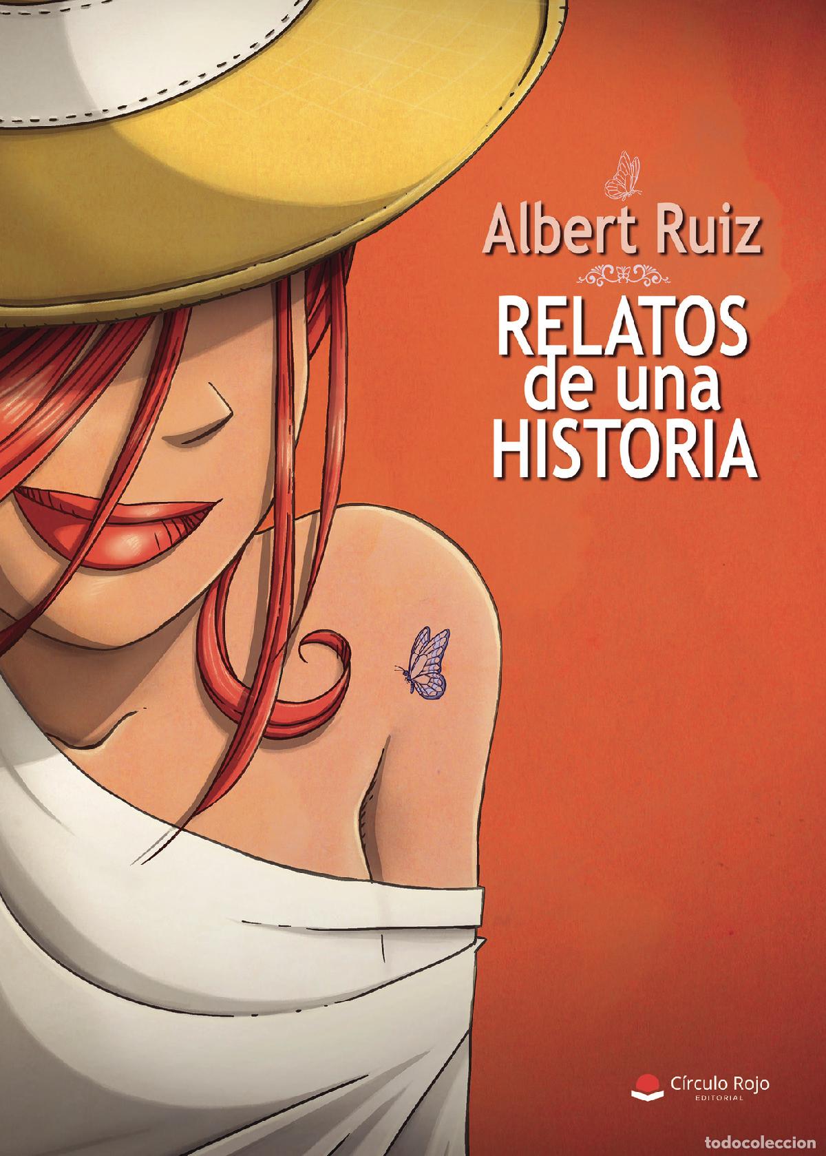 Livres: Relatos de una historia - Albert Ruiz