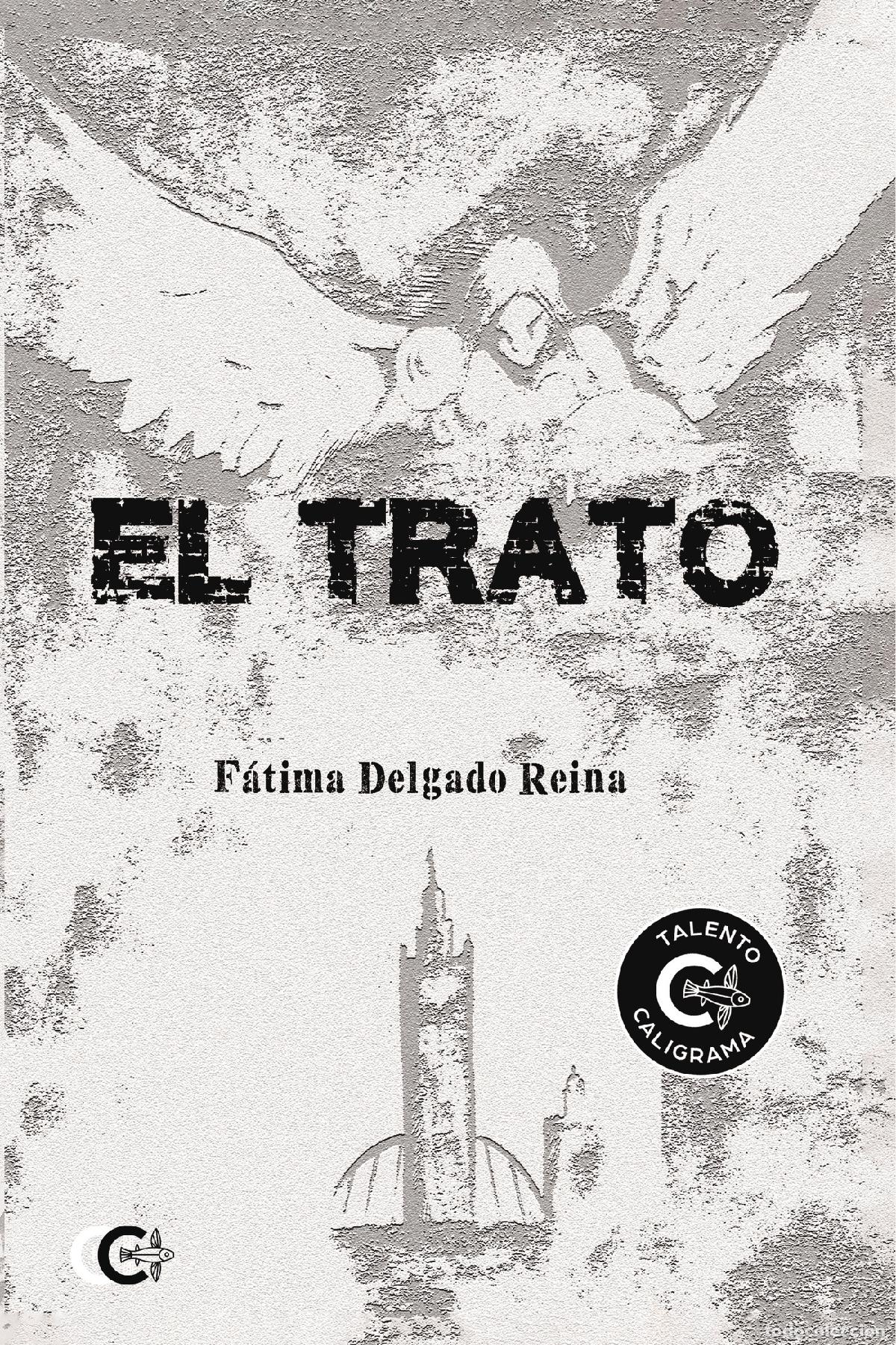 Libros: El trato - F&aacute;tima Delgado Reina - Foto 1