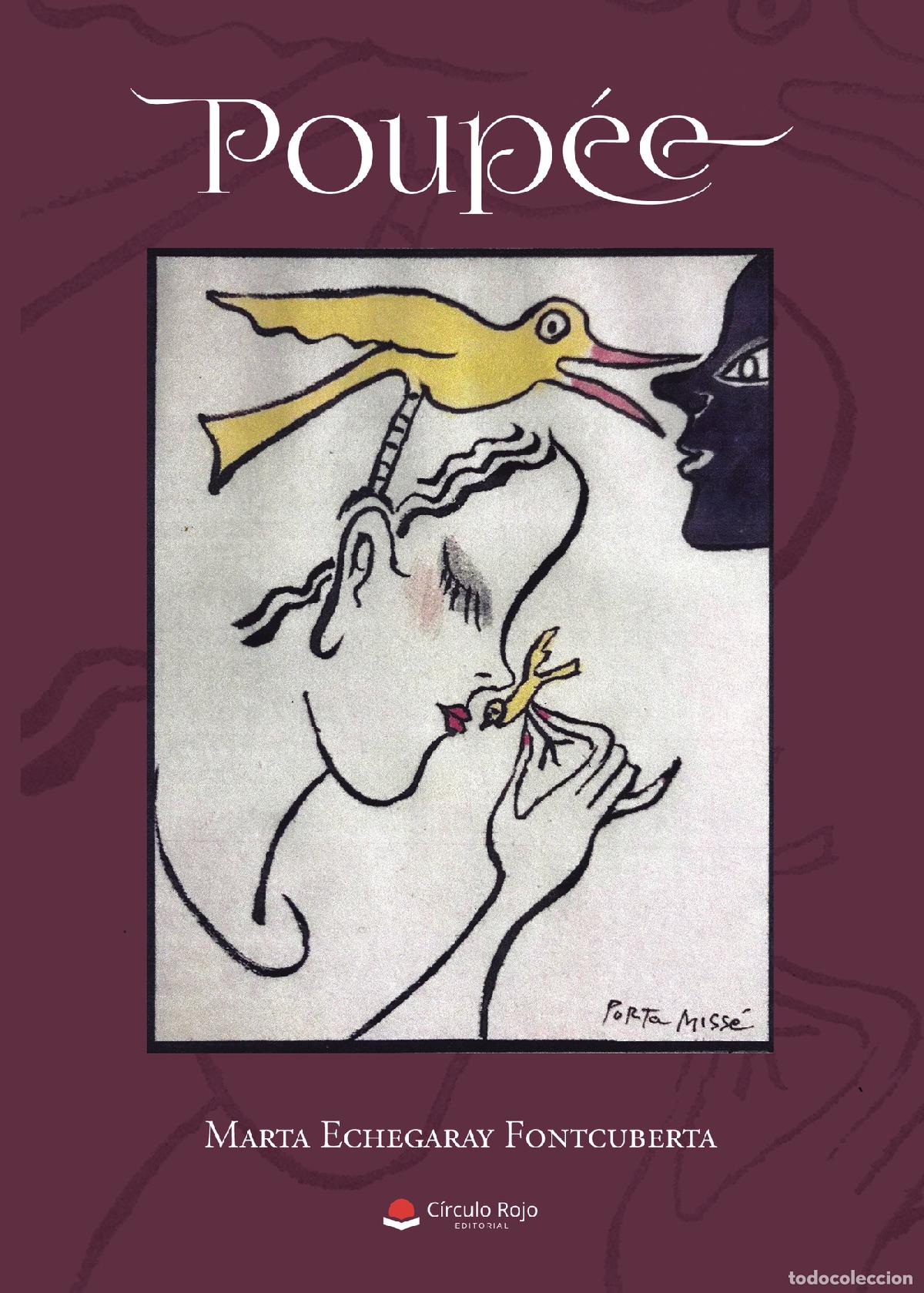 Libros: Poup&eacute;e - Marta Echegaray Fontcuberta - Foto 1