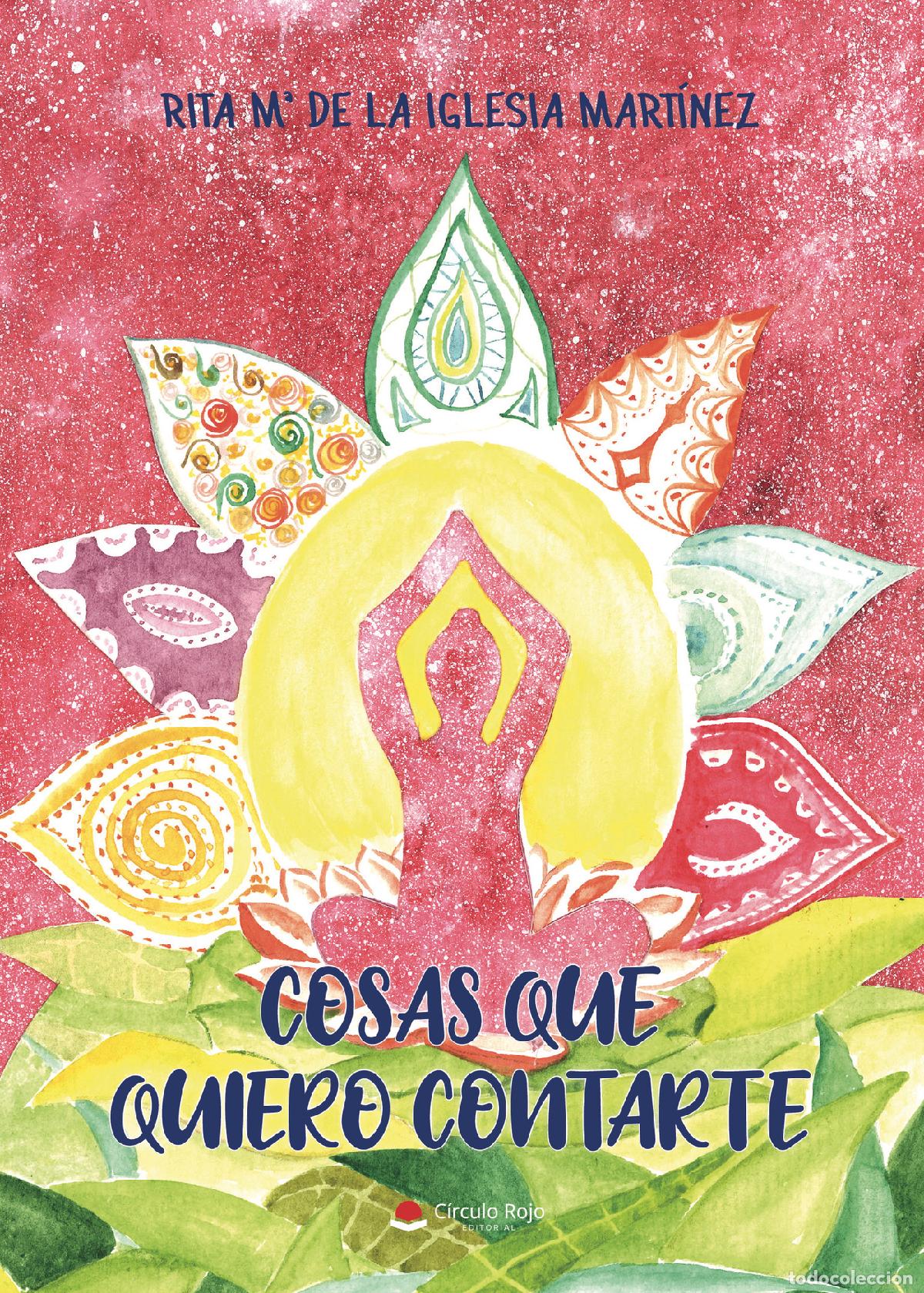 Libri: Cosas que quiero contarte - Rita M&ordf; de la Iglesia Mart&iacute;nez