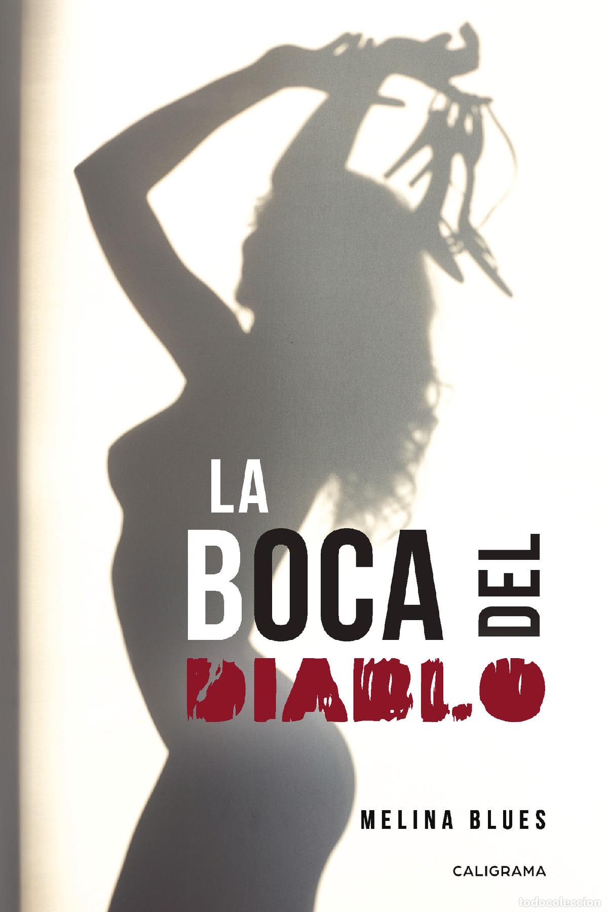 Libros: La boca del diablo - Melina Blues - Foto 1