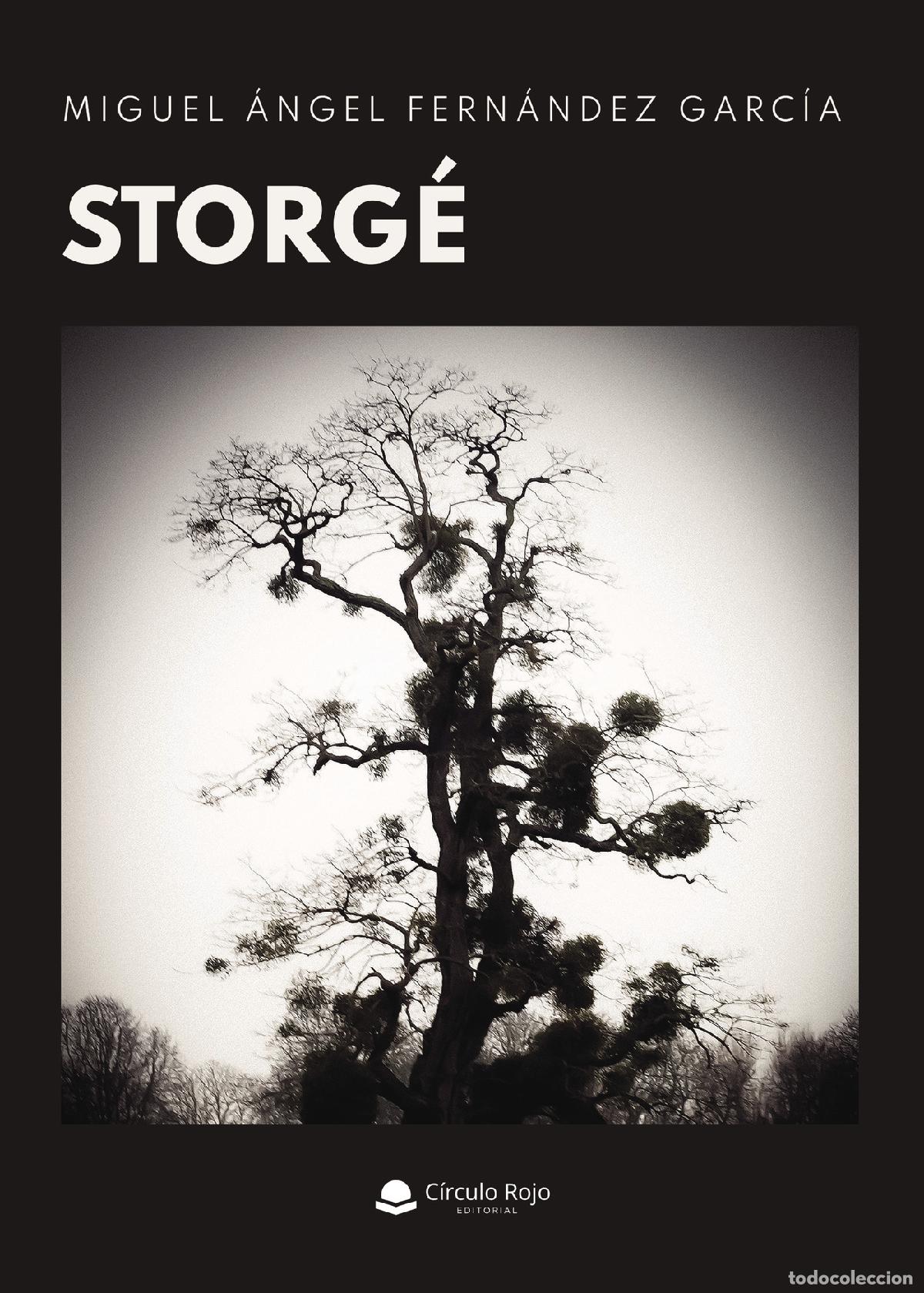 books: Storg&eacute; - Miguel &Aacute;ngel Fern&aacute;ndez Garc&iacute;a