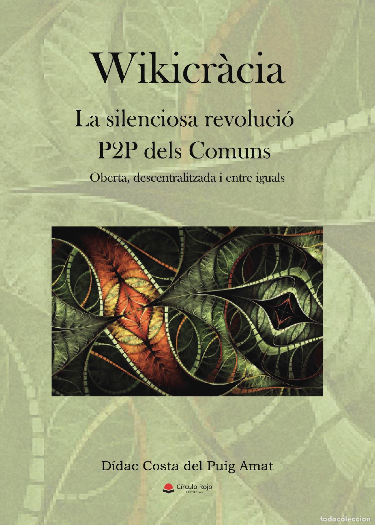 Libros: Wikicr&agrave;cia - D&iacute;dac Costa del Puig Amat - Foto 1