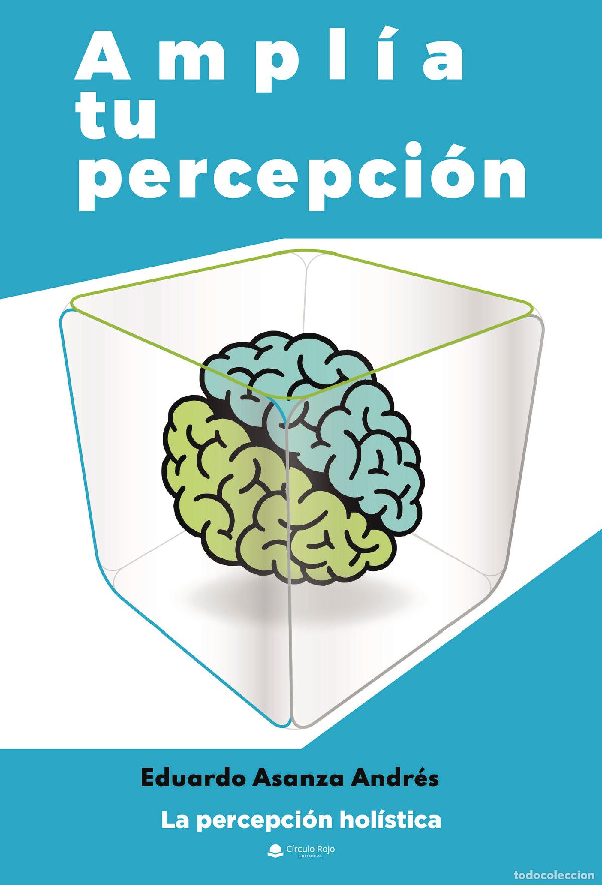 books: Ampl&iacute;a tu percepci&oacute;n - Eduardo Asanza Andr&eacute;s