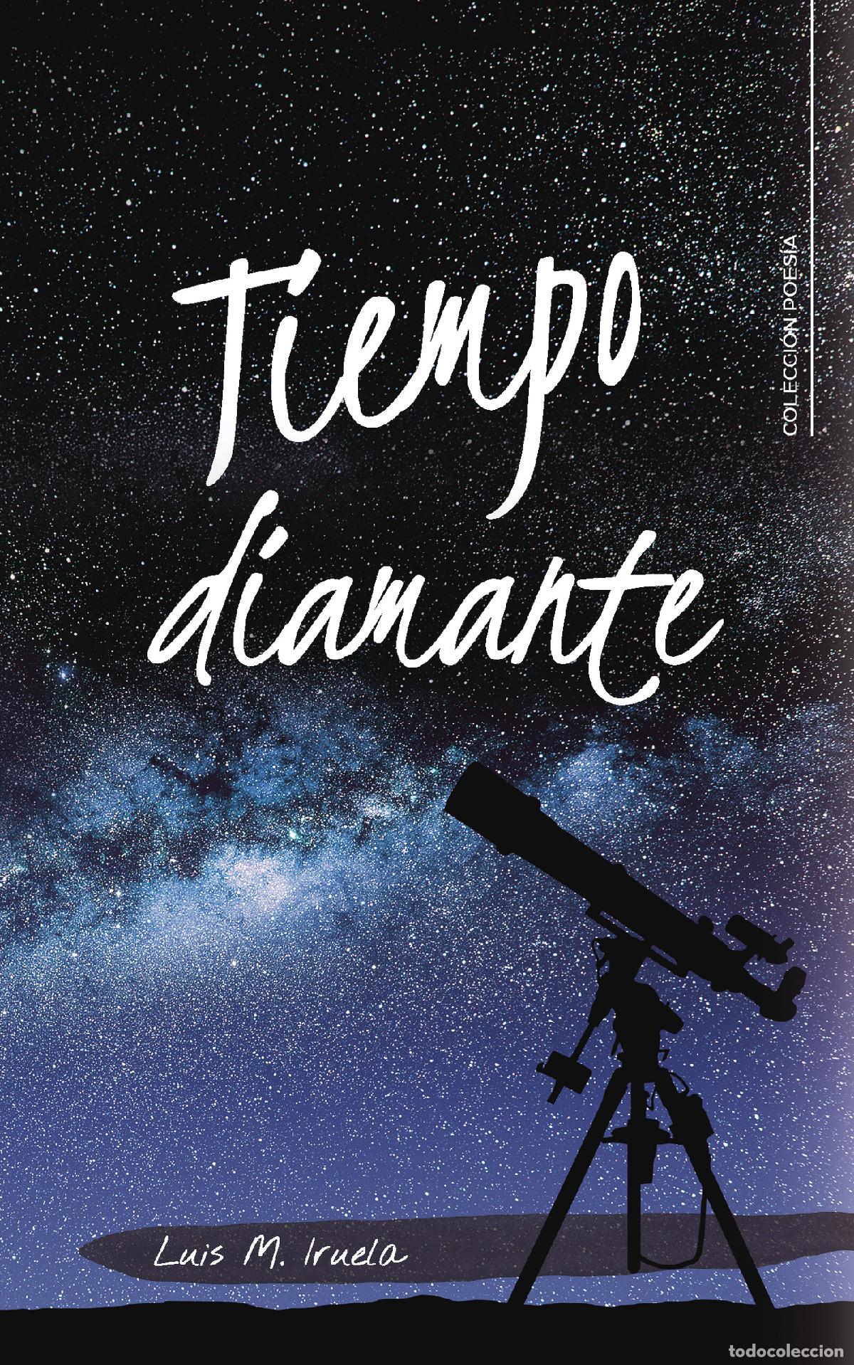 books: Tiempo diamante - Luis M. Iruela