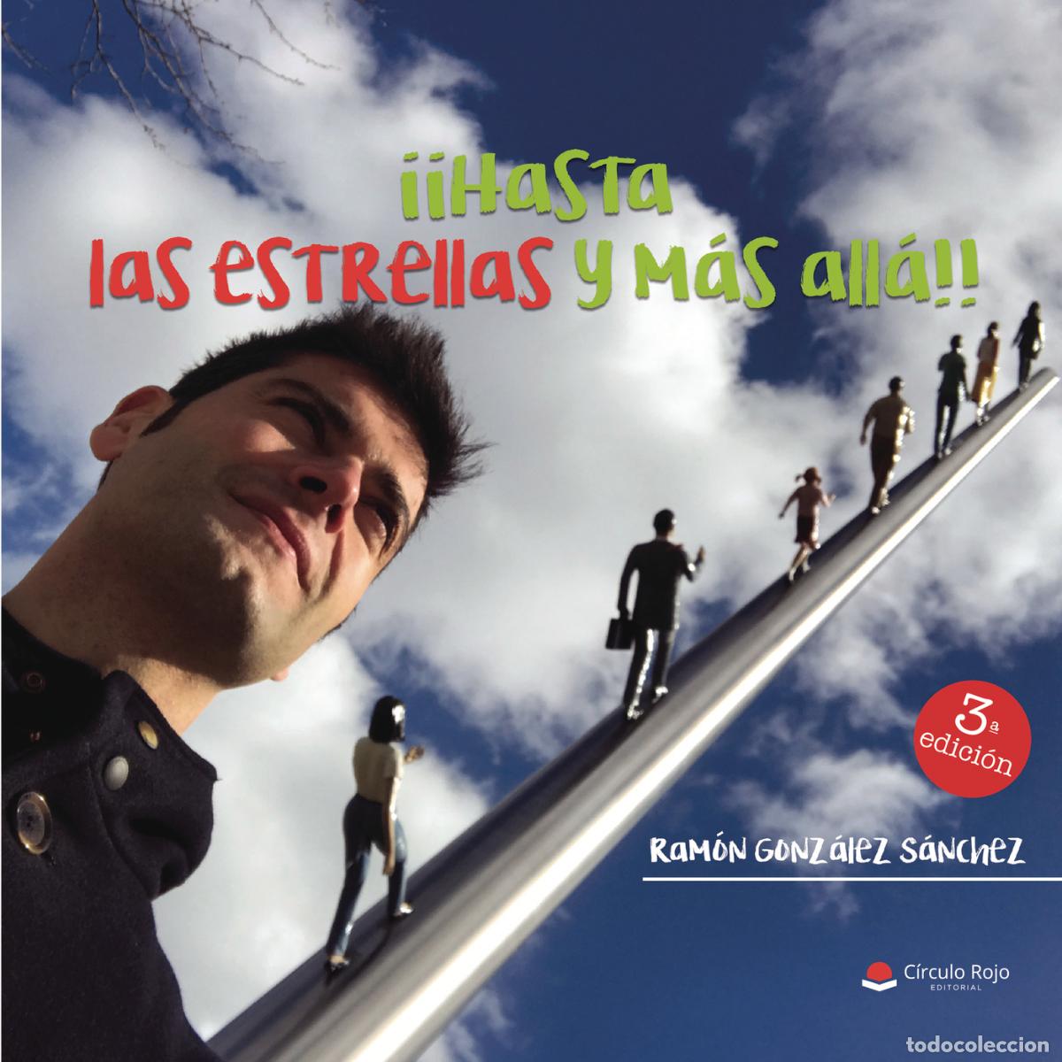 books: &iexcl;&iexcl;Hasta las estrellas y m&aacute;s all&aacute;!! - Ram&oacute;n Gonz&aacute;lez S&aacute;nchez