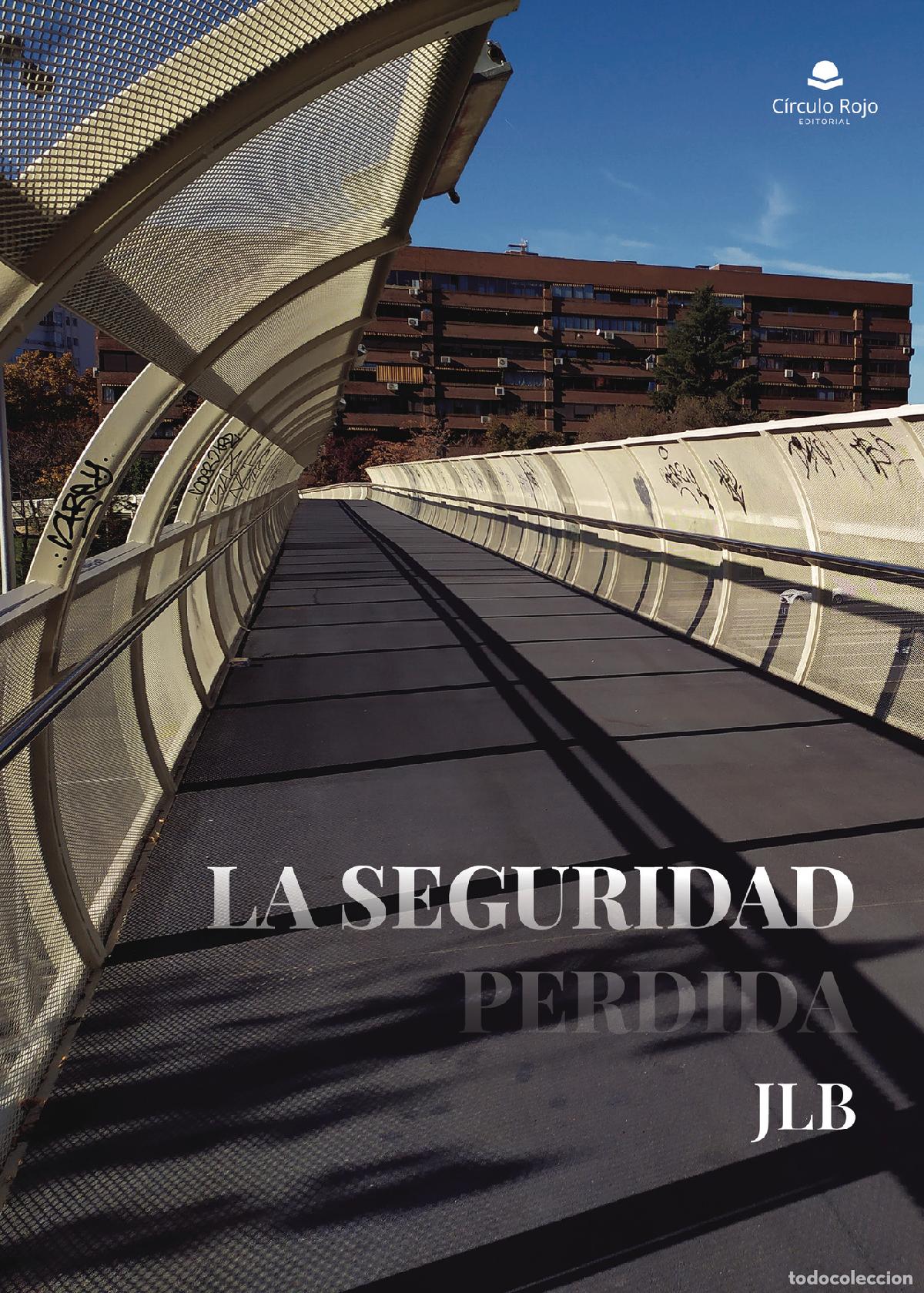 books: La seguridad perdida - JLB