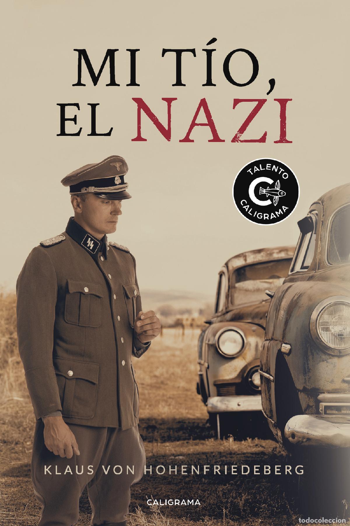 books: Mi t&iacute;o, el nazi - Klaus Von Hohenfriedeberg