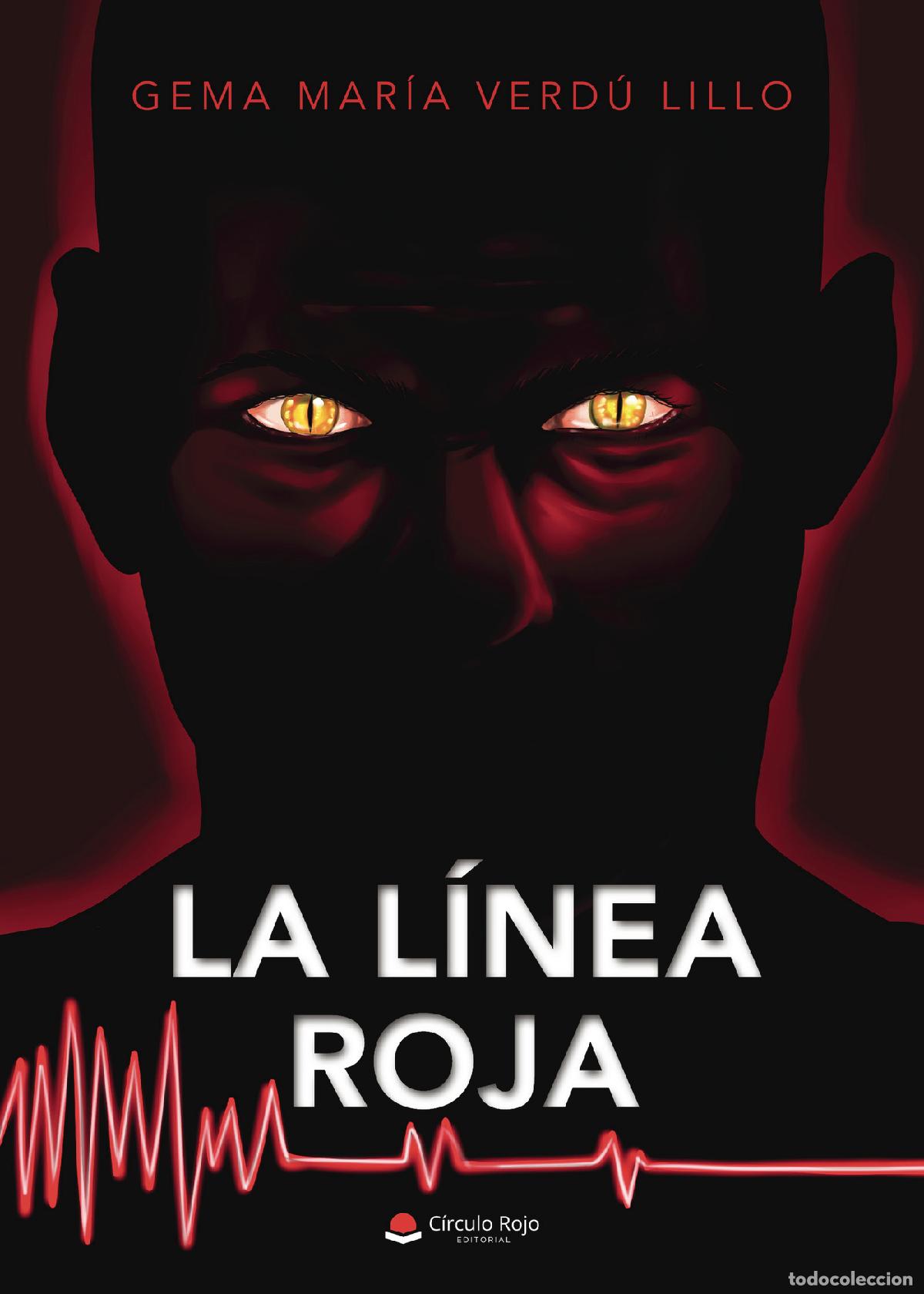 Libri: La l&iacute;nea roja - Gema Mar&iacute;a Verd&uacute; Lillo