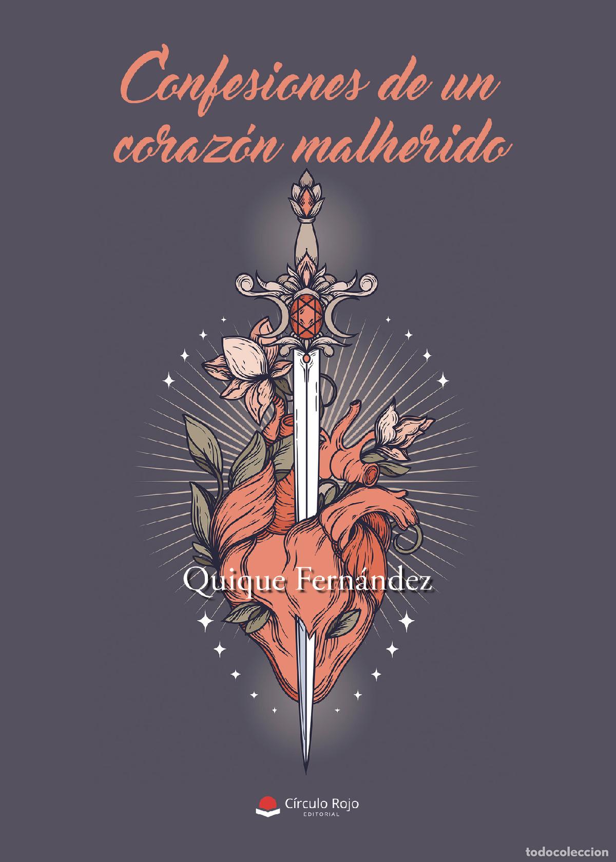 books: Confesiones de un coraz&oacute;n malherido - Quique Fern&aacute;ndez