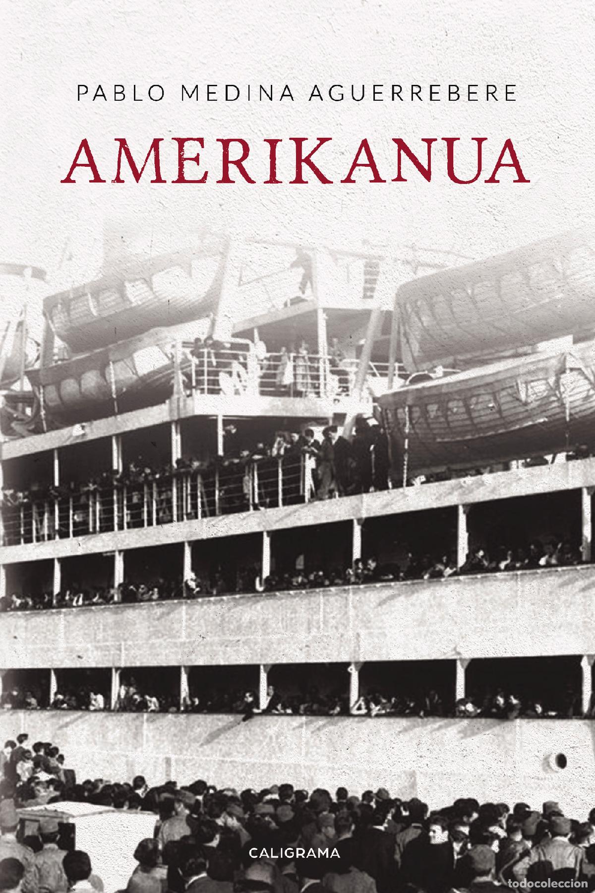 books: Amerikanua - Pablo Medina Aguerrebere