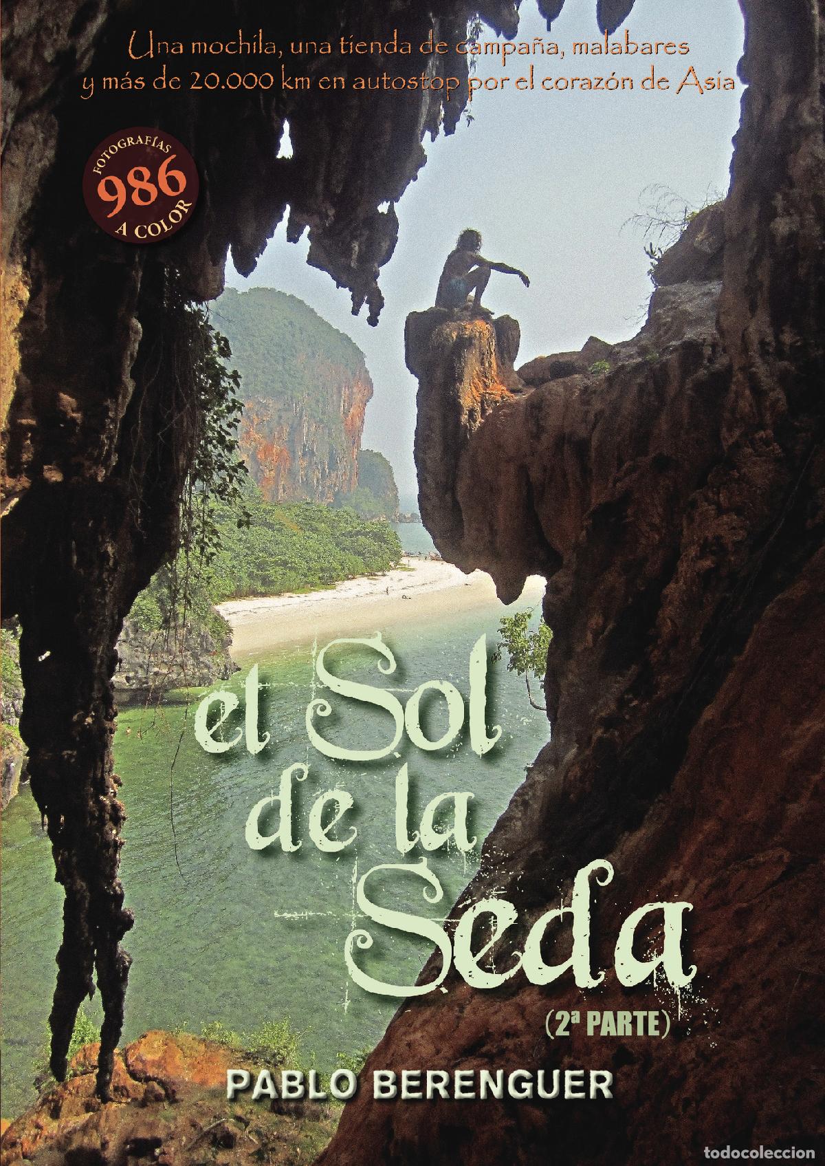 Libros: El Sol de la Seda (2&ordf; Parte) - Pablo Berenguer - Foto 1