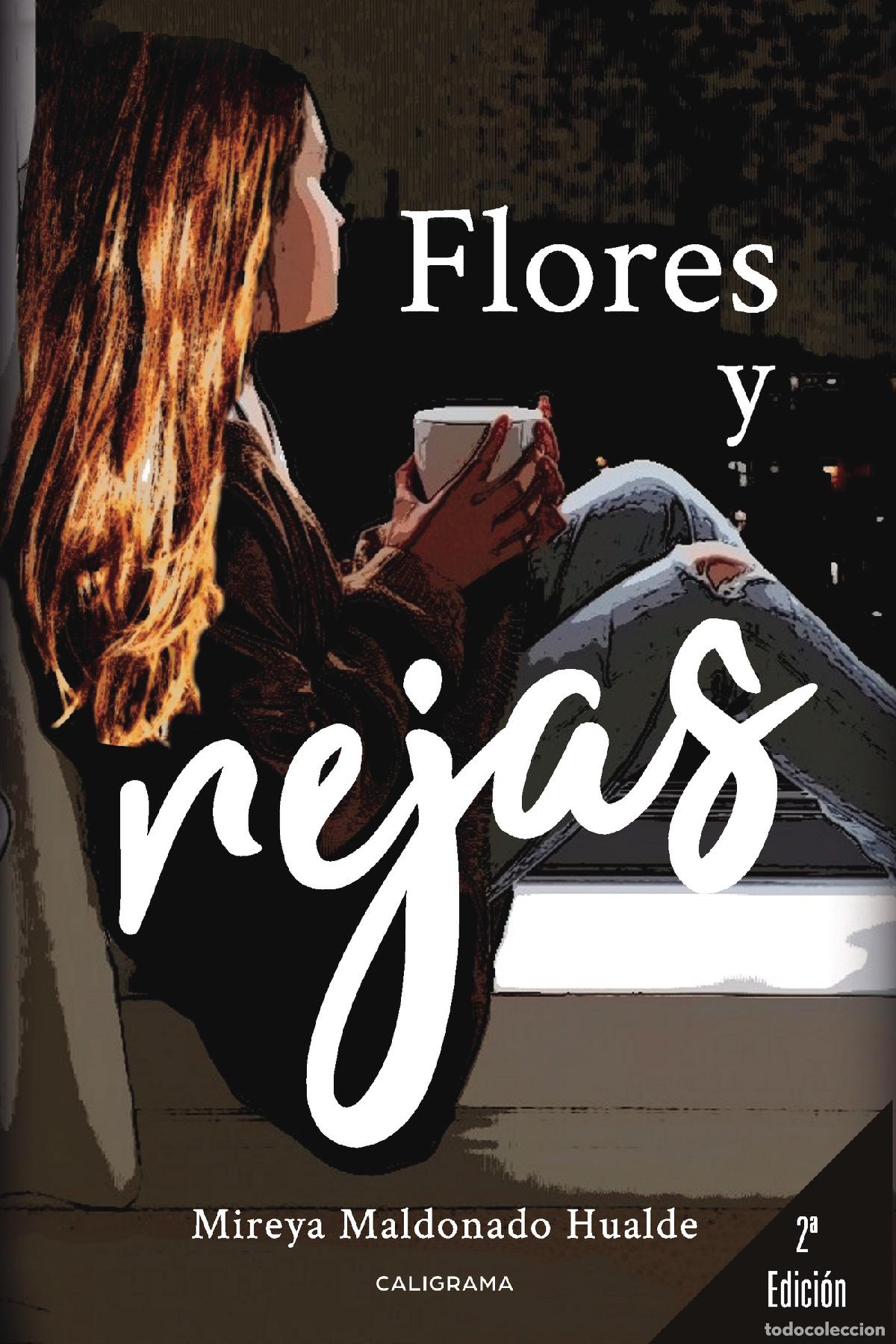 books: Flores y Rejas - Mireya Maldonado Hualde