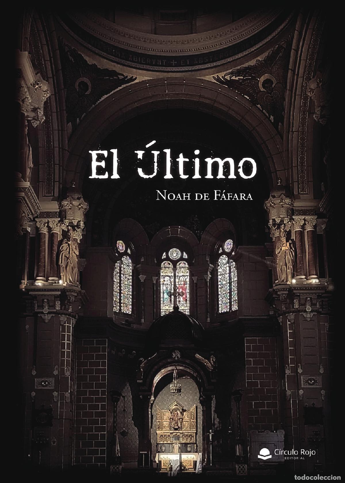 Libros: El &uacute;ltimo - Noah de F&aacute;fara - Foto 1