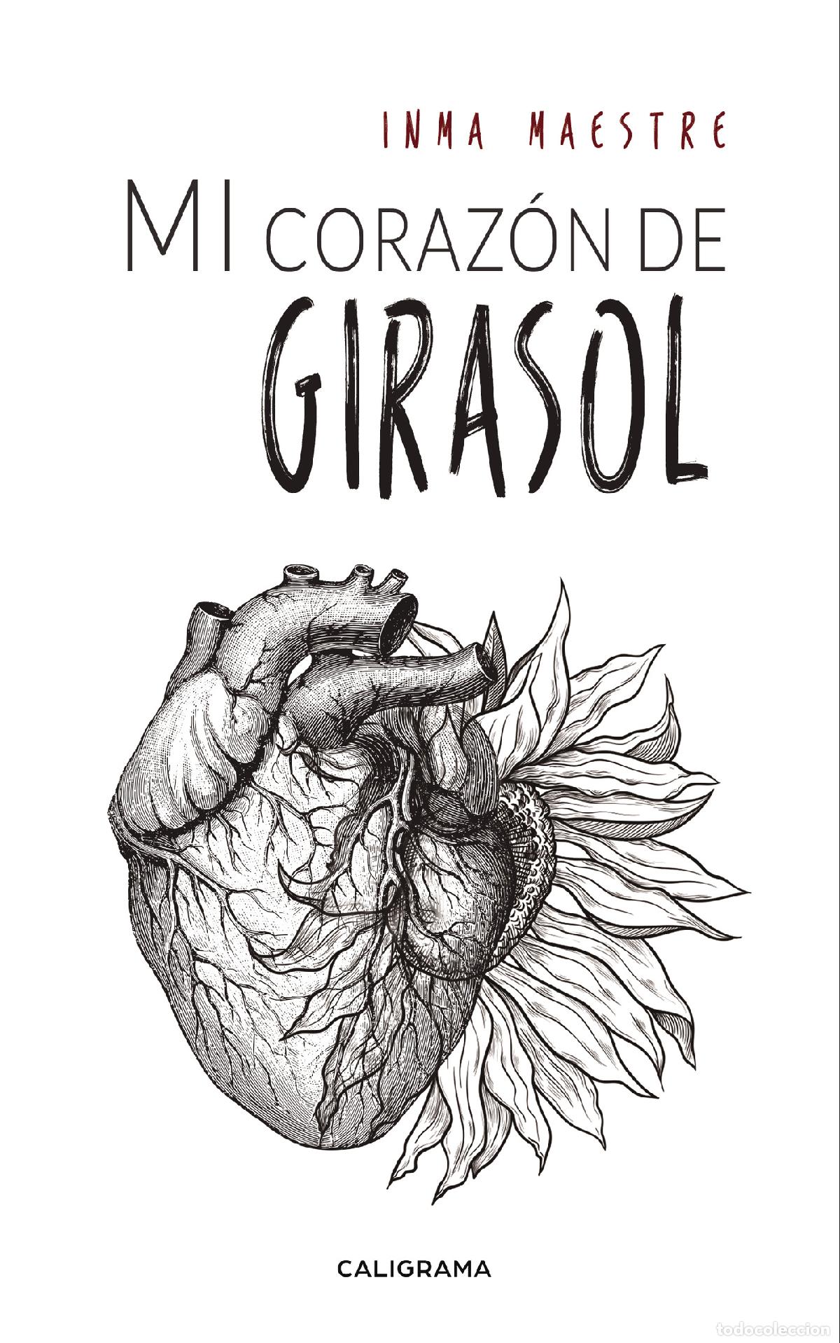 books: Mi coraz&oacute;n de girasol - Inma Maestre