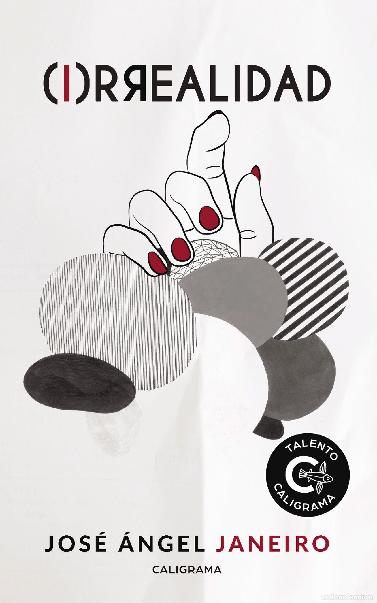 books: (I)rrealidad - Jos&eacute; &Aacute;ngel Janeiro