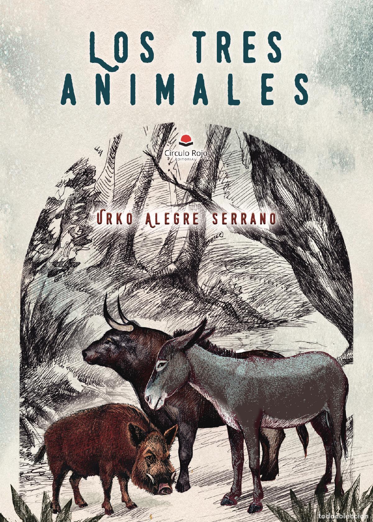 Libros: Los tres animales - Urko Alegre Serrano - Foto 1