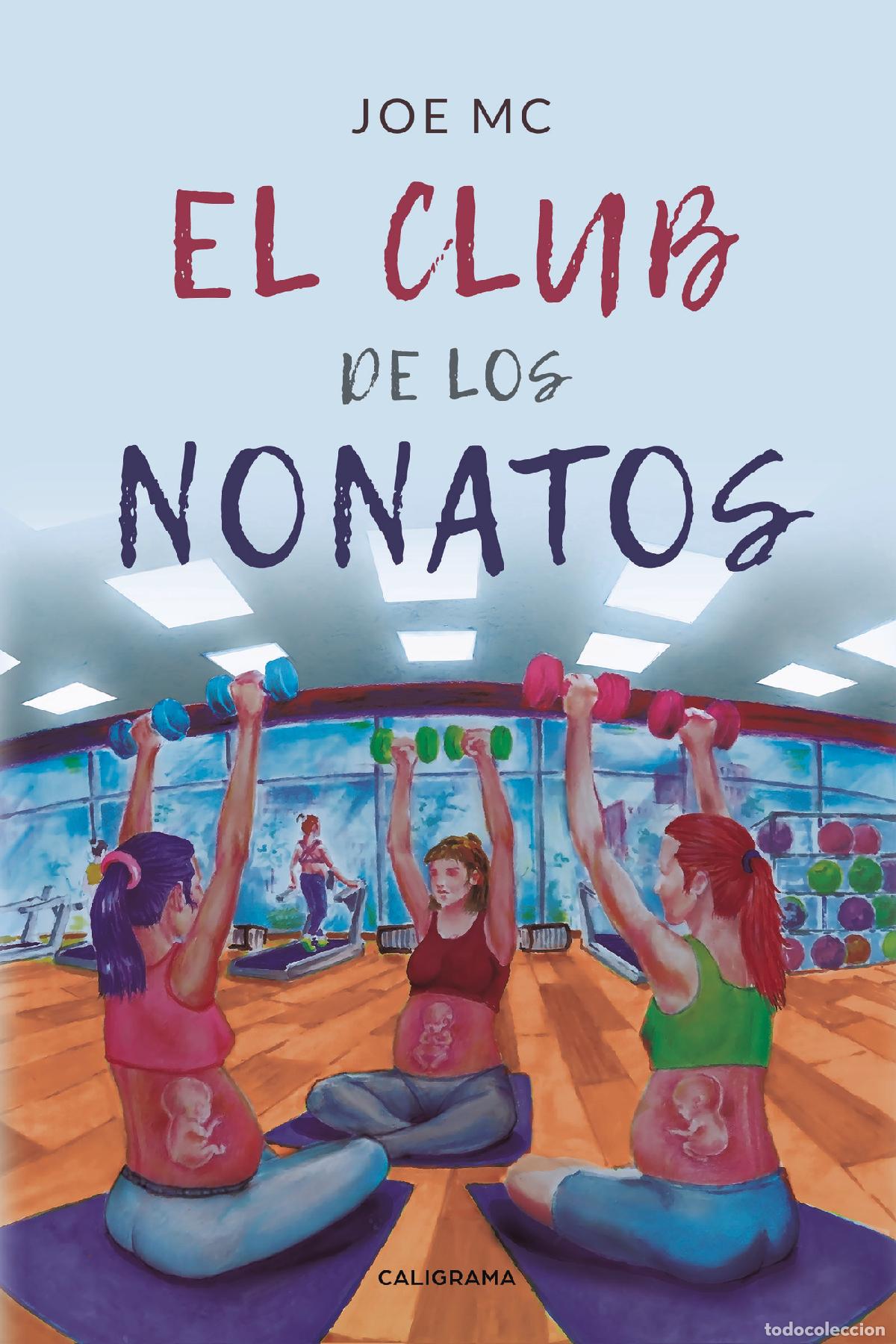 books: El club de los Nonatos - Joe MC
