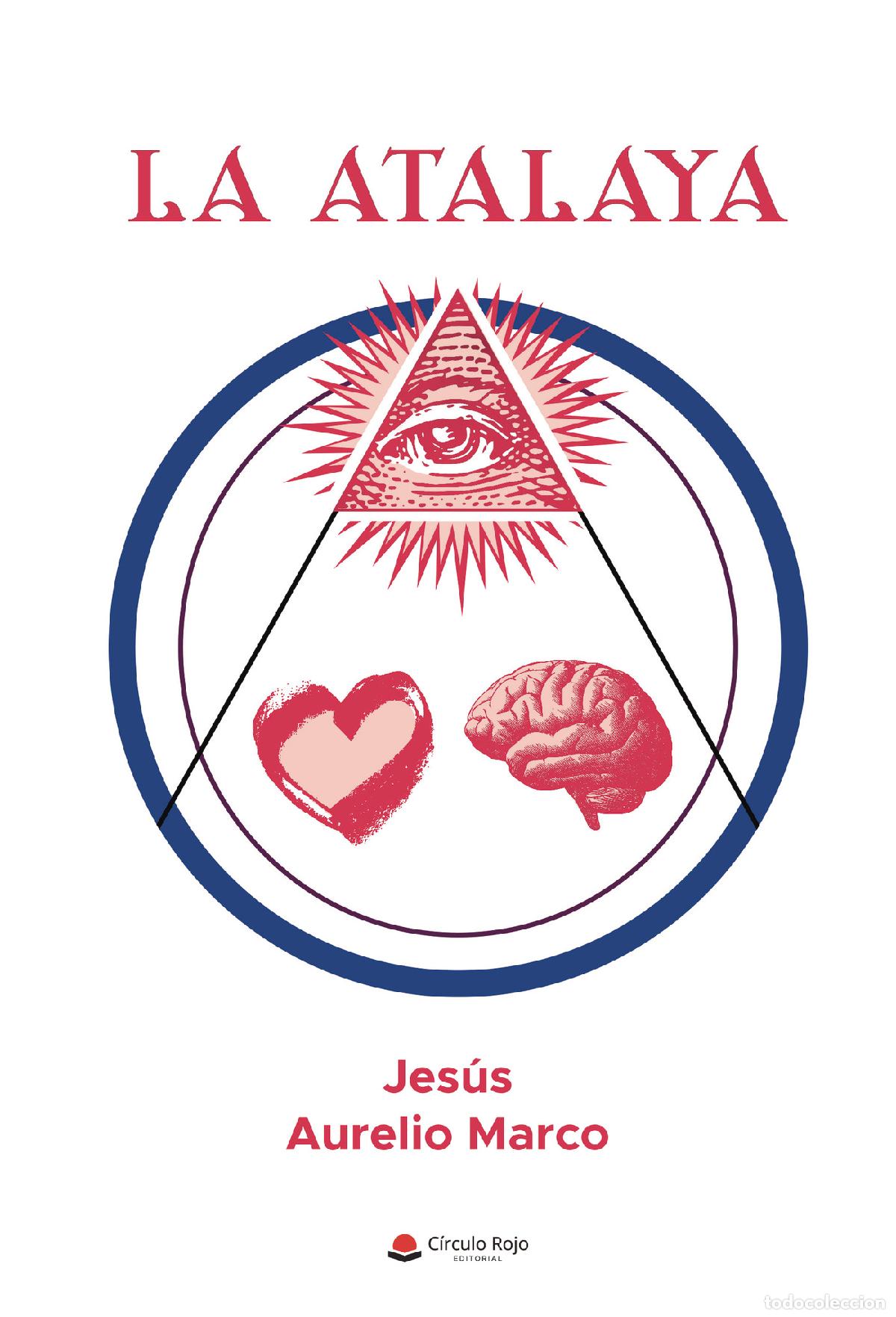 Libros: La atalaya - Jes&uacute;s Aurelio Marco - Foto 1
