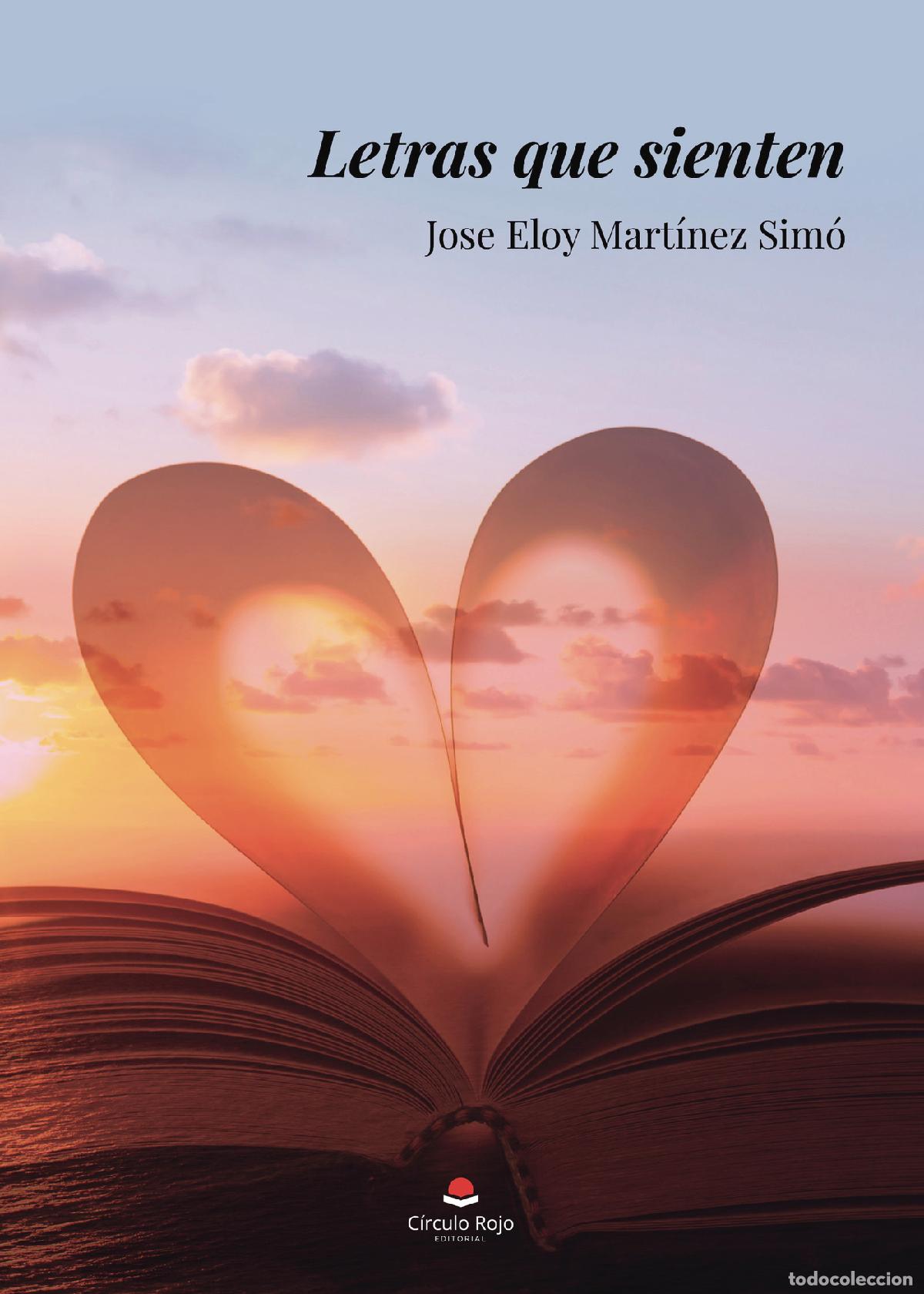 books: Letras que sienten - Jose Eloy Mart&iacute;nez Sim&oacute;