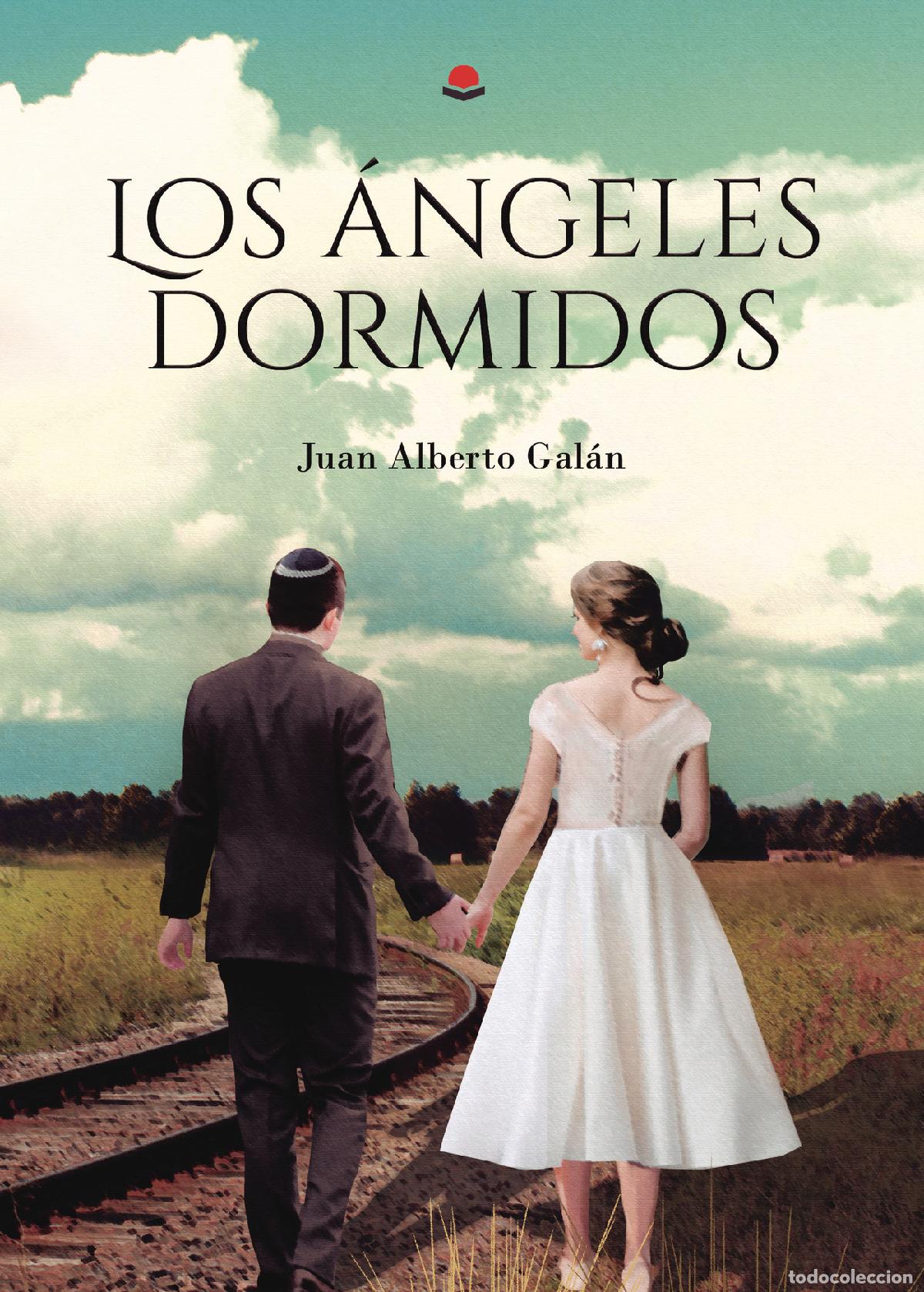books: Los &aacute;ngeles dormidos - Juan Alberto Gal&aacute;n