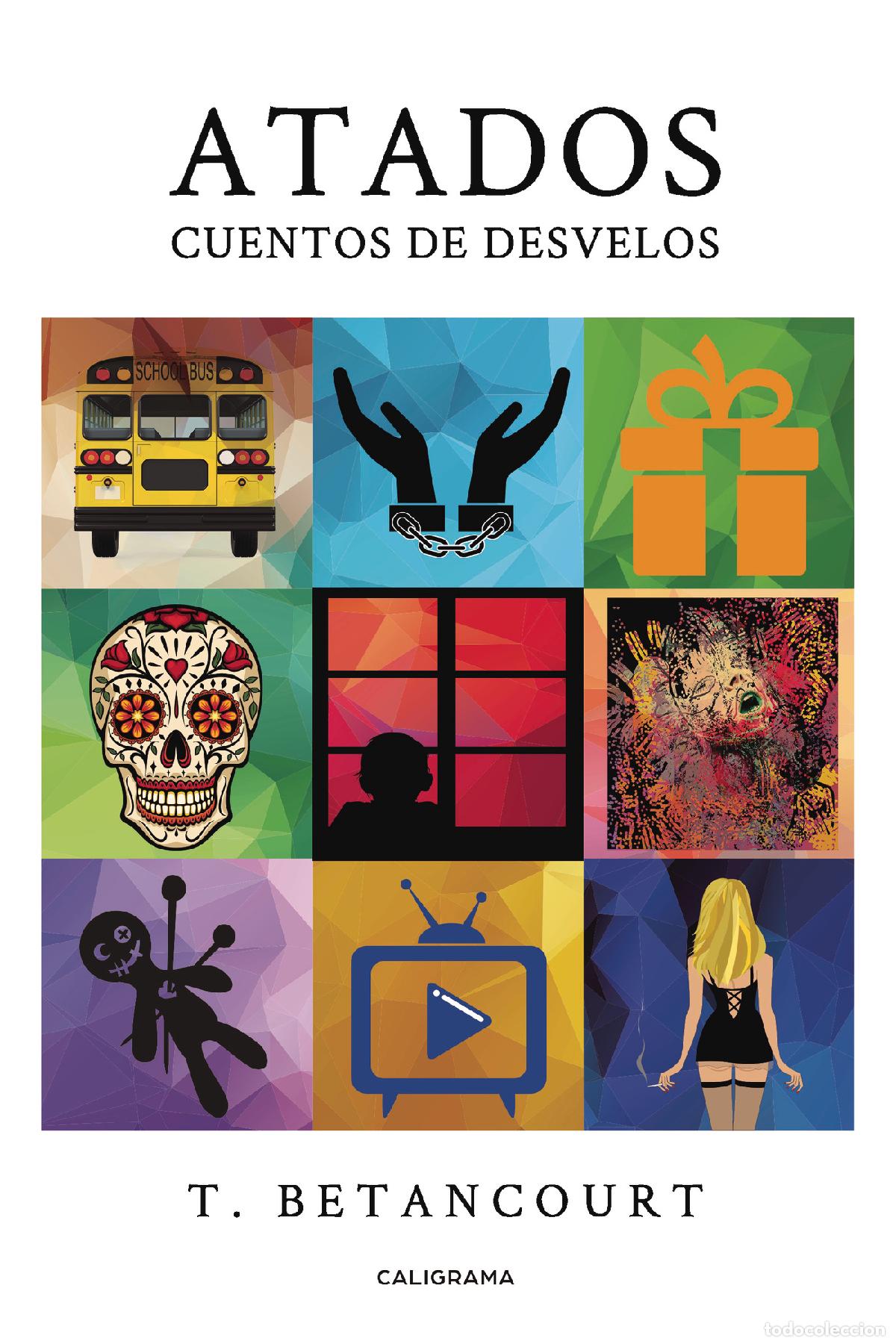 books: Atados - Cuentos de desvelos - T. Betancourt