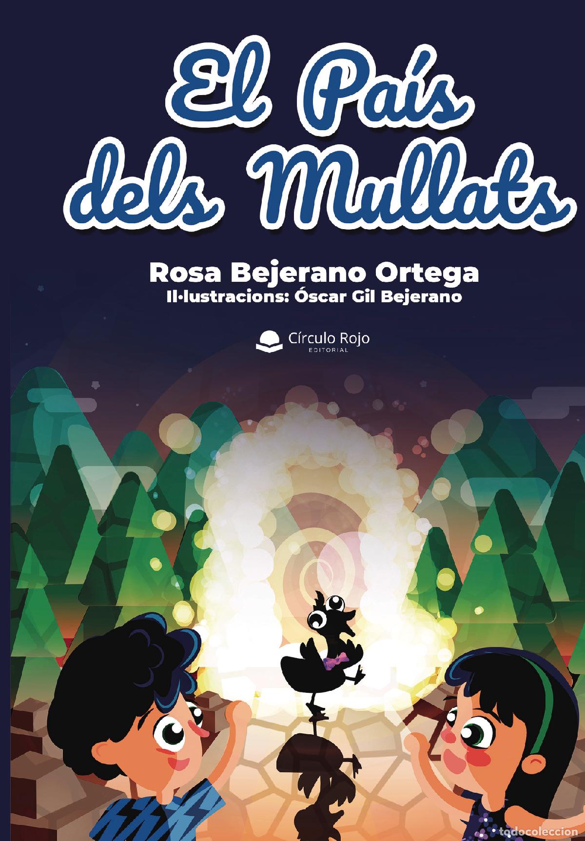 books: El pa&iacute;s dels mullats - Rosa Bejerano Ortega