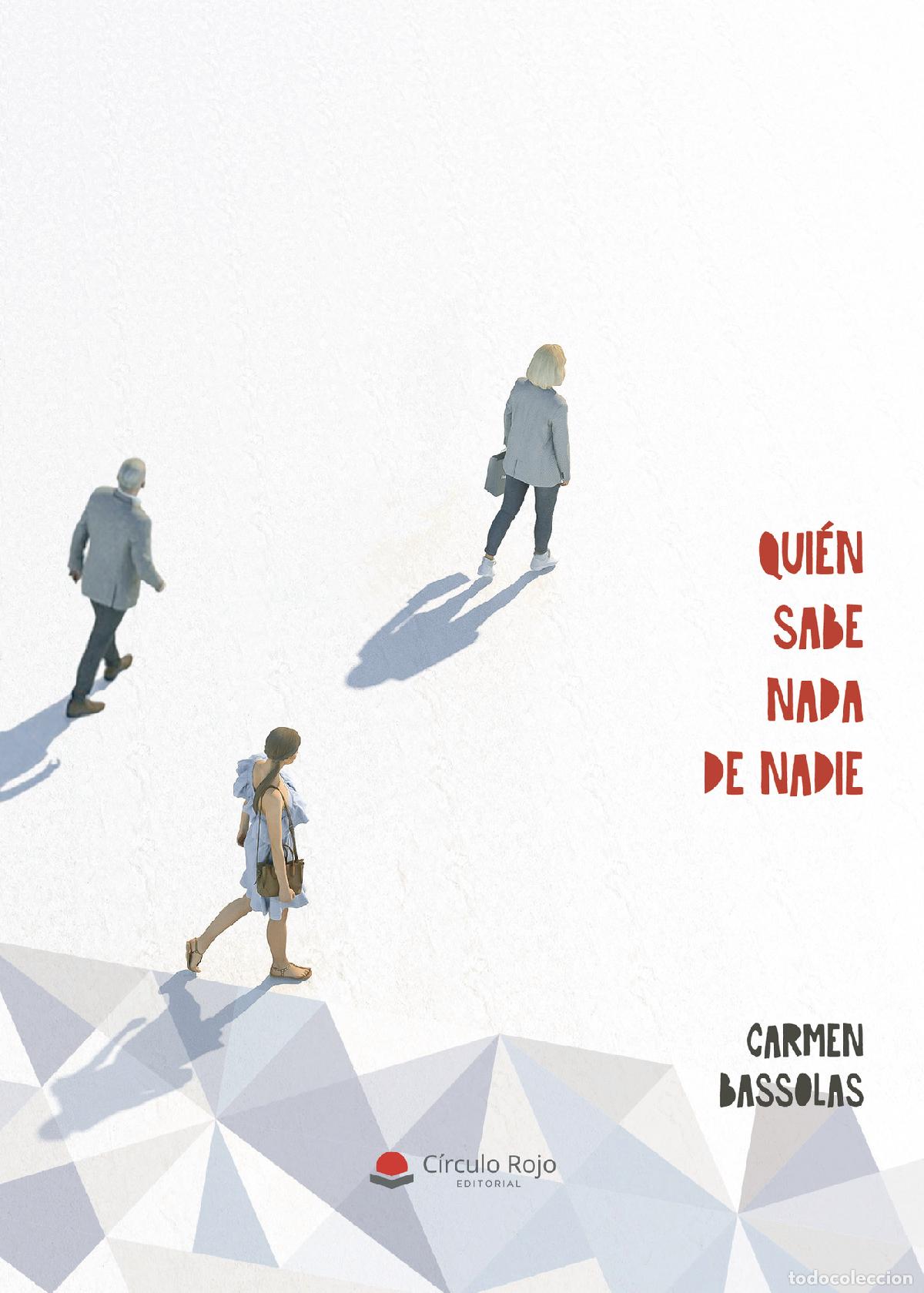 books: Qui&eacute;n sabe nada de nadie - Carmen Bassolas