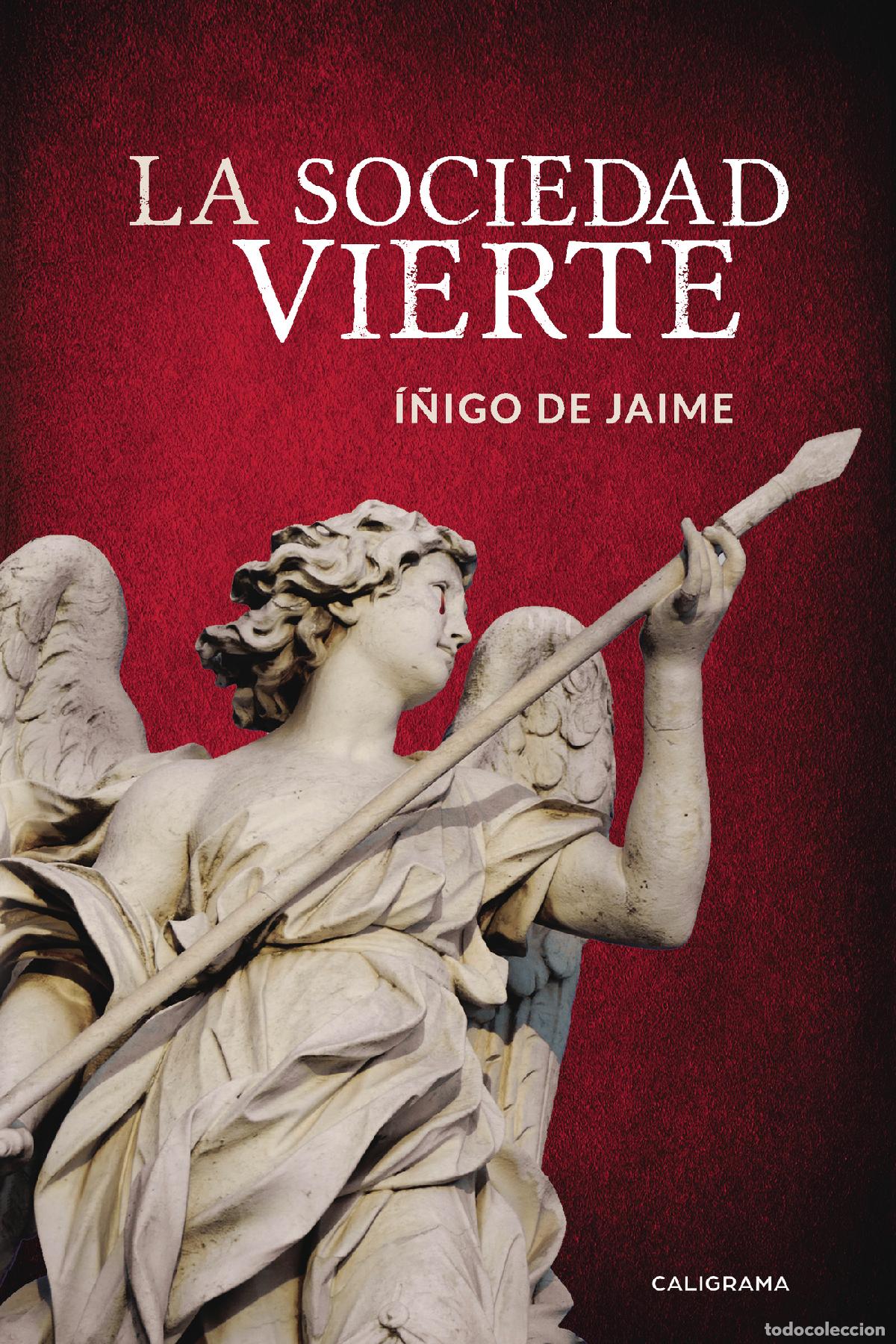 books: La Sociedad Vierte - &Iacute;&ntilde;igo de Jaime