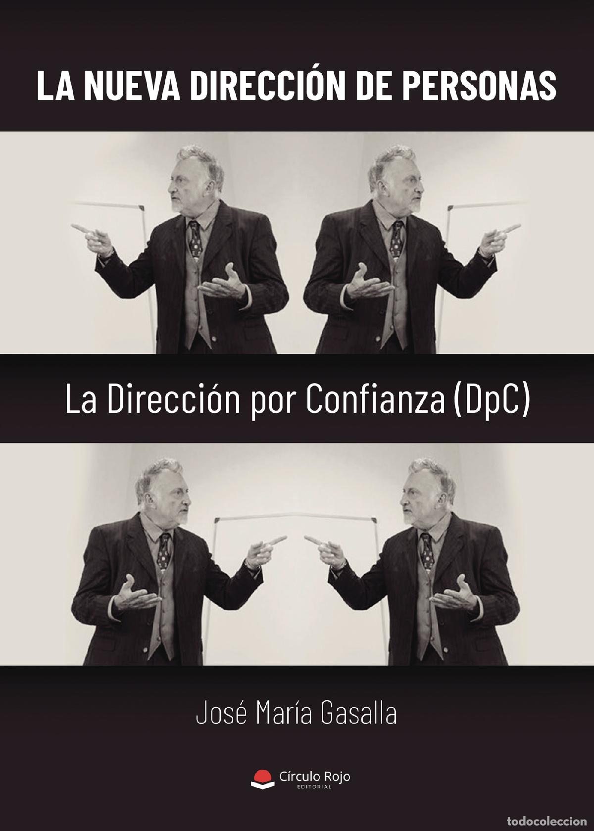 books: La nueva direcci&oacute;n de personas - La Direcci&oacute;n por Confianza (DpC) - Jos&eacute; Mar&iacute;a Gasalla