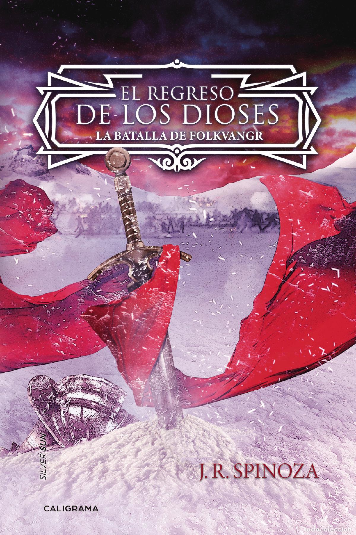 books: El regreso de los dioses: la batalla de Folkvangr - J. R. Spinoza