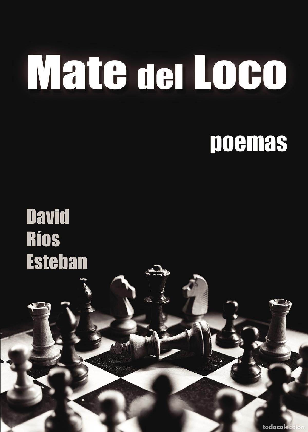 Libros: Mate del Loco - David R&iacute;os Esteban - Foto 1