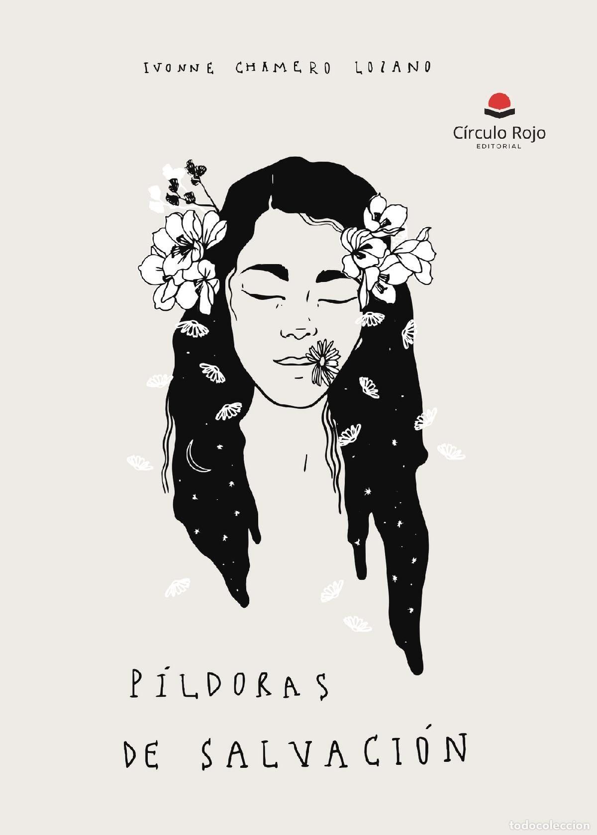 Libri: P&iacute;ldoras de salvaci&oacute;n - Ivonne Chamero Lozano