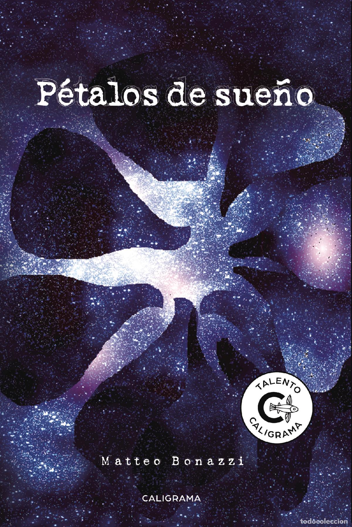 Libri: P&eacute;talos de sue&ntilde;o - Matteo Bonazzi