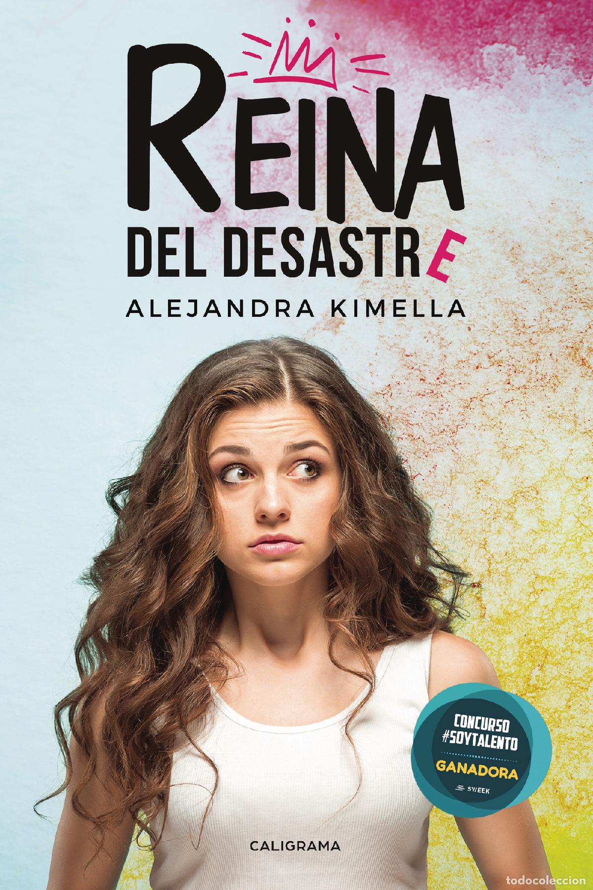 Libri: Reina del desastre - Alejandra Kimella