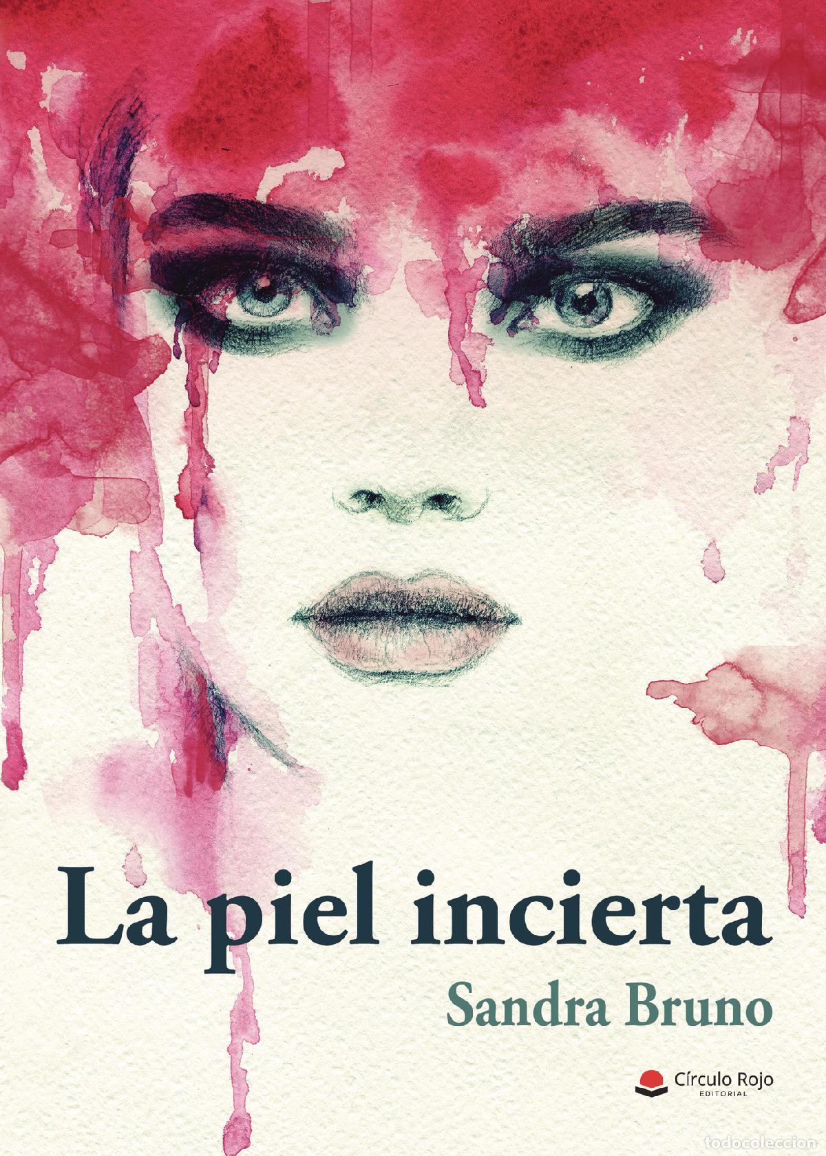 Libros: La piel incierta - Sandra Bruno - Foto 1