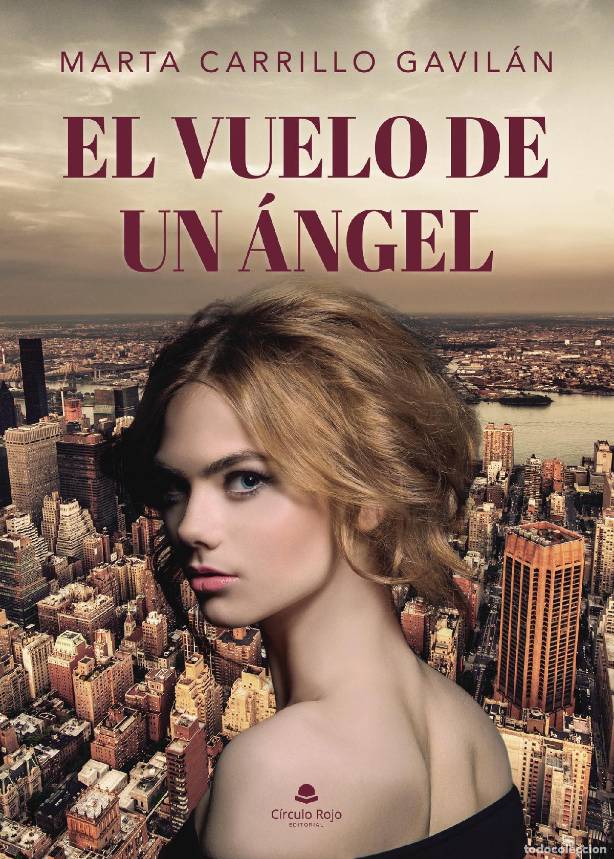 Libri: El vuelo de un &aacute;ngel - Marta Carrillo Gavil&aacute;n