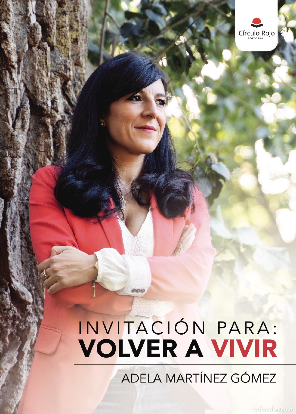 Libri: Invitaci&oacute;n para: volver a vivir - Adela Mart&iacute;nez G&oacute;mez