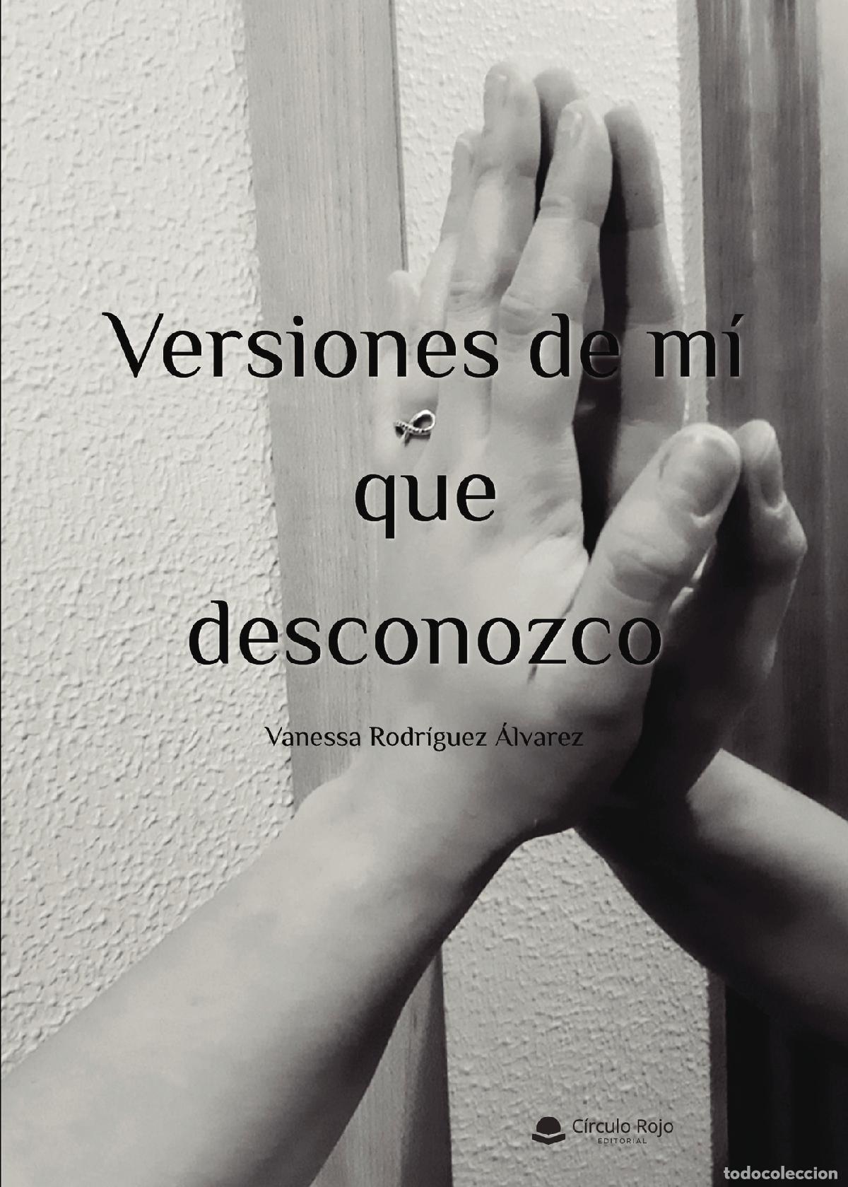Libri: Versiones de m&iacute; que desconozco - Vanessa Rodr&iacute;guez &Aacute;lvarez