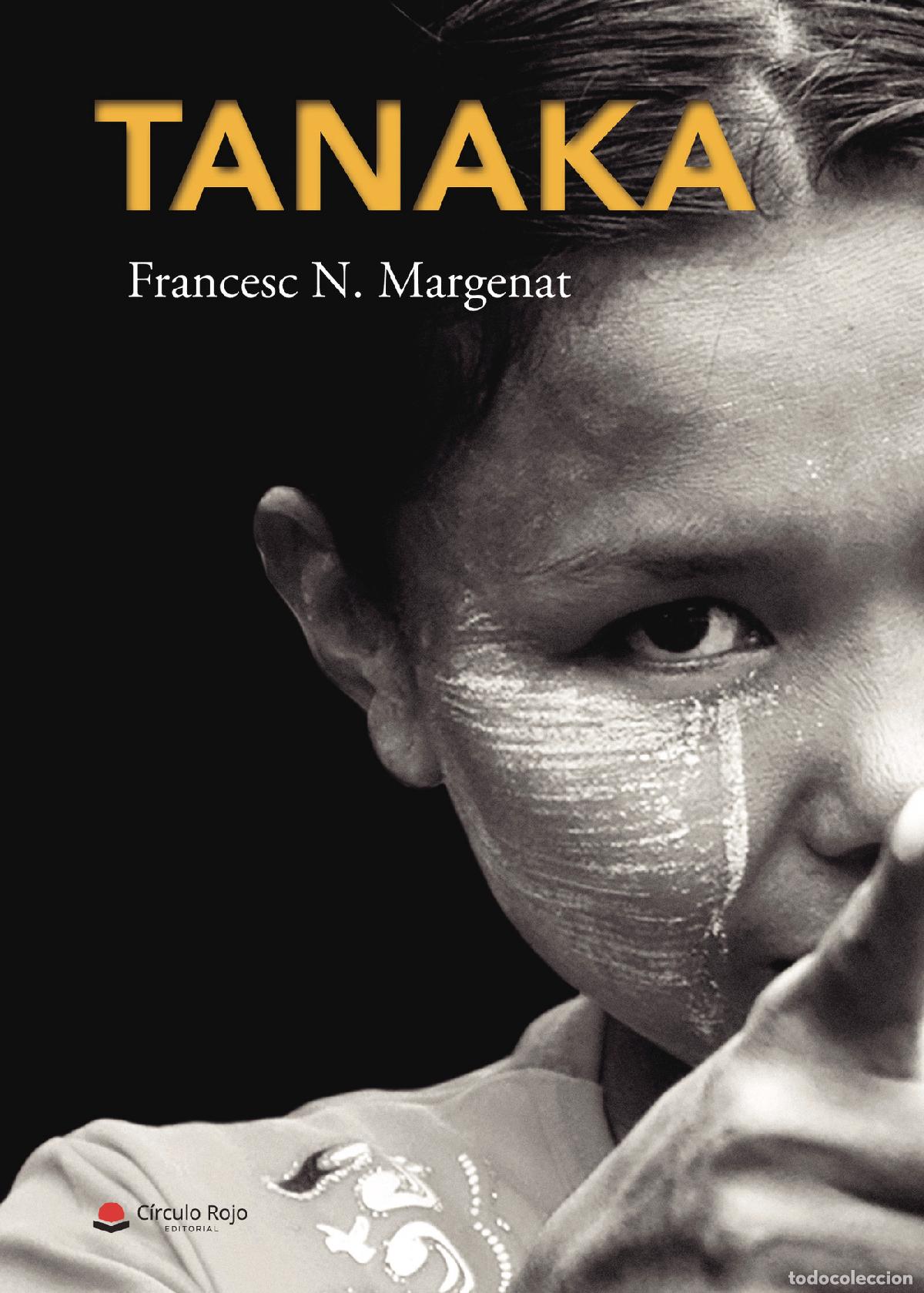 Libros: Tanaka - Francesc N. Margenat - Foto 1