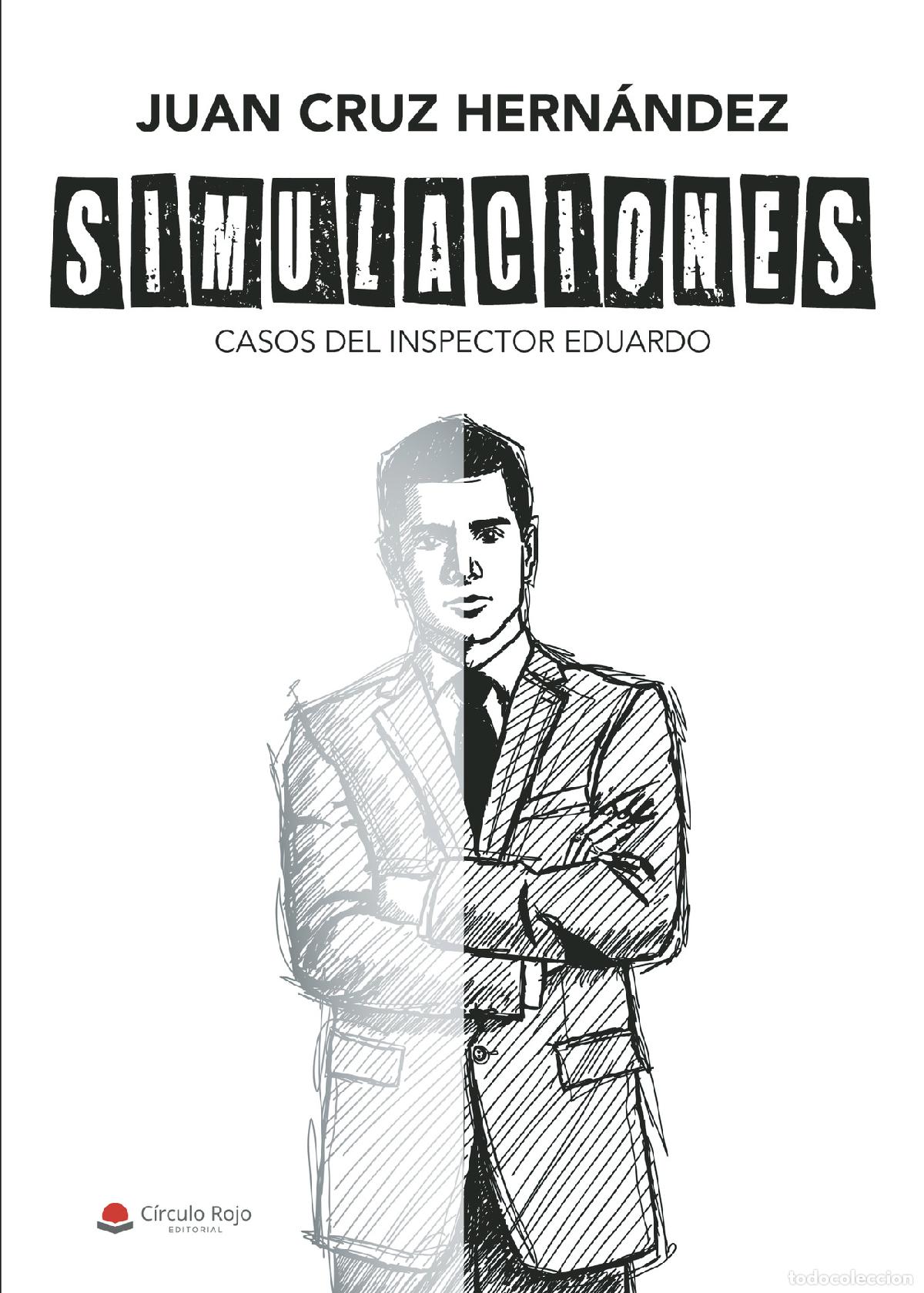 Libri: Simulaciones - Casos del inspector Eduardo - Juan Cruz Hern&aacute;ndez