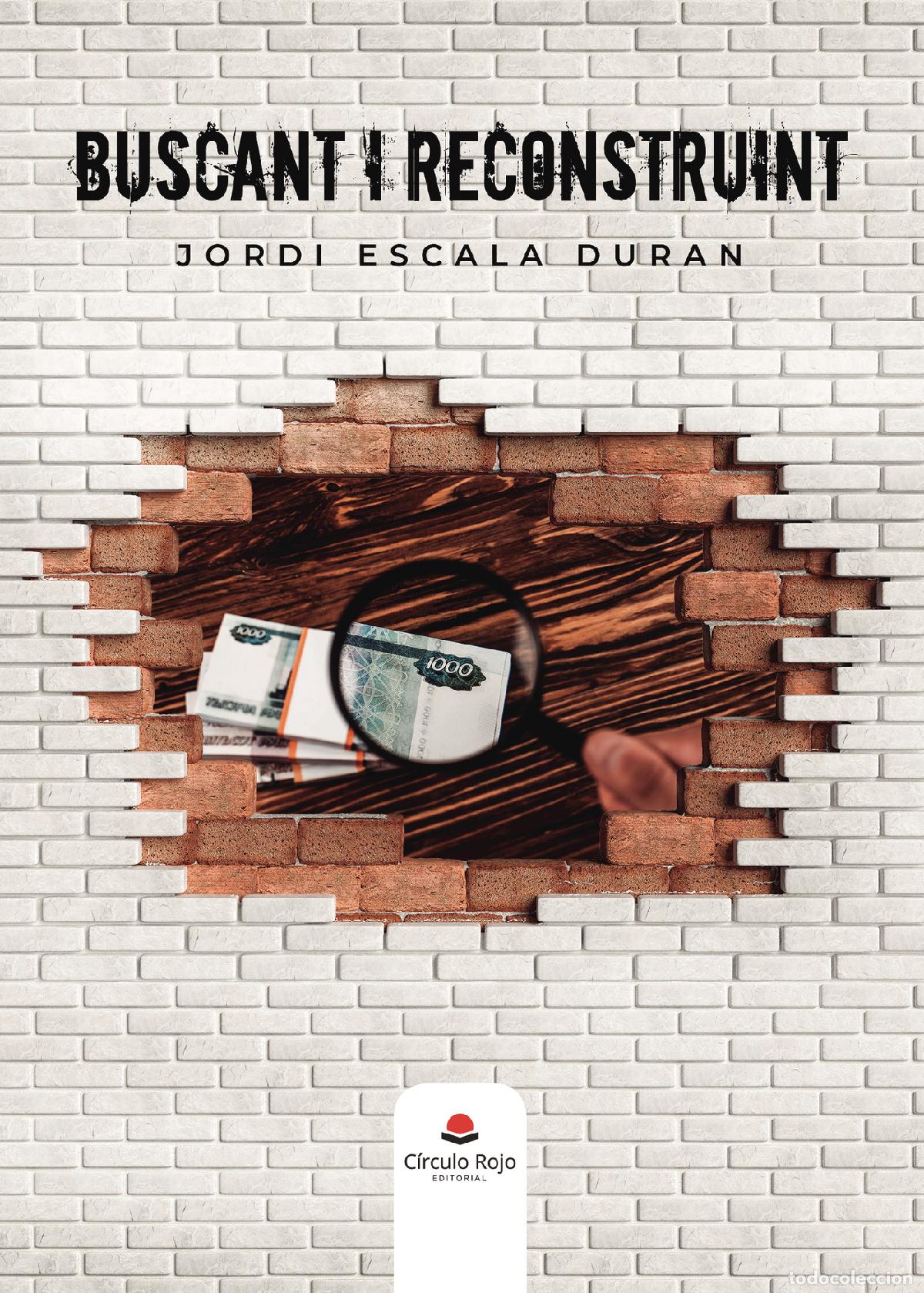 Libri: Buscant i reconstruint - Jordi Escala Duran