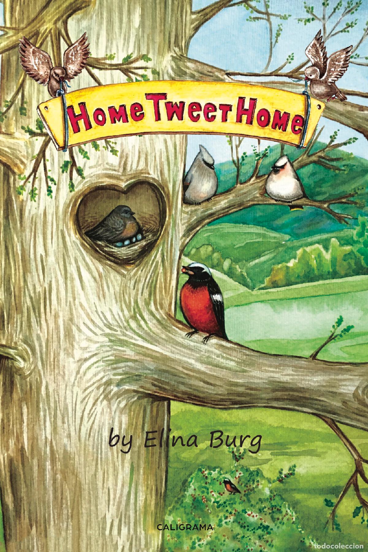 Libri: Home Tweet Home - Elina Burg