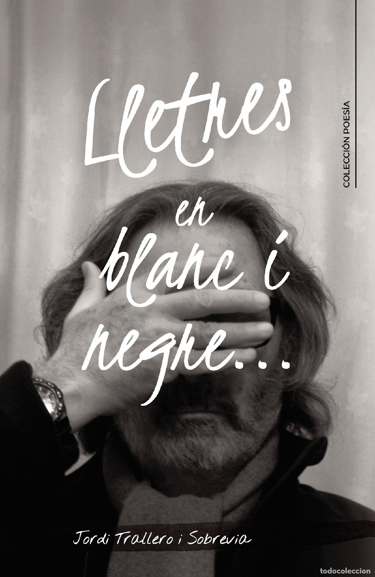 Libri: Lletres en blanc i negre... - Jordi Trallero i Sobrevia