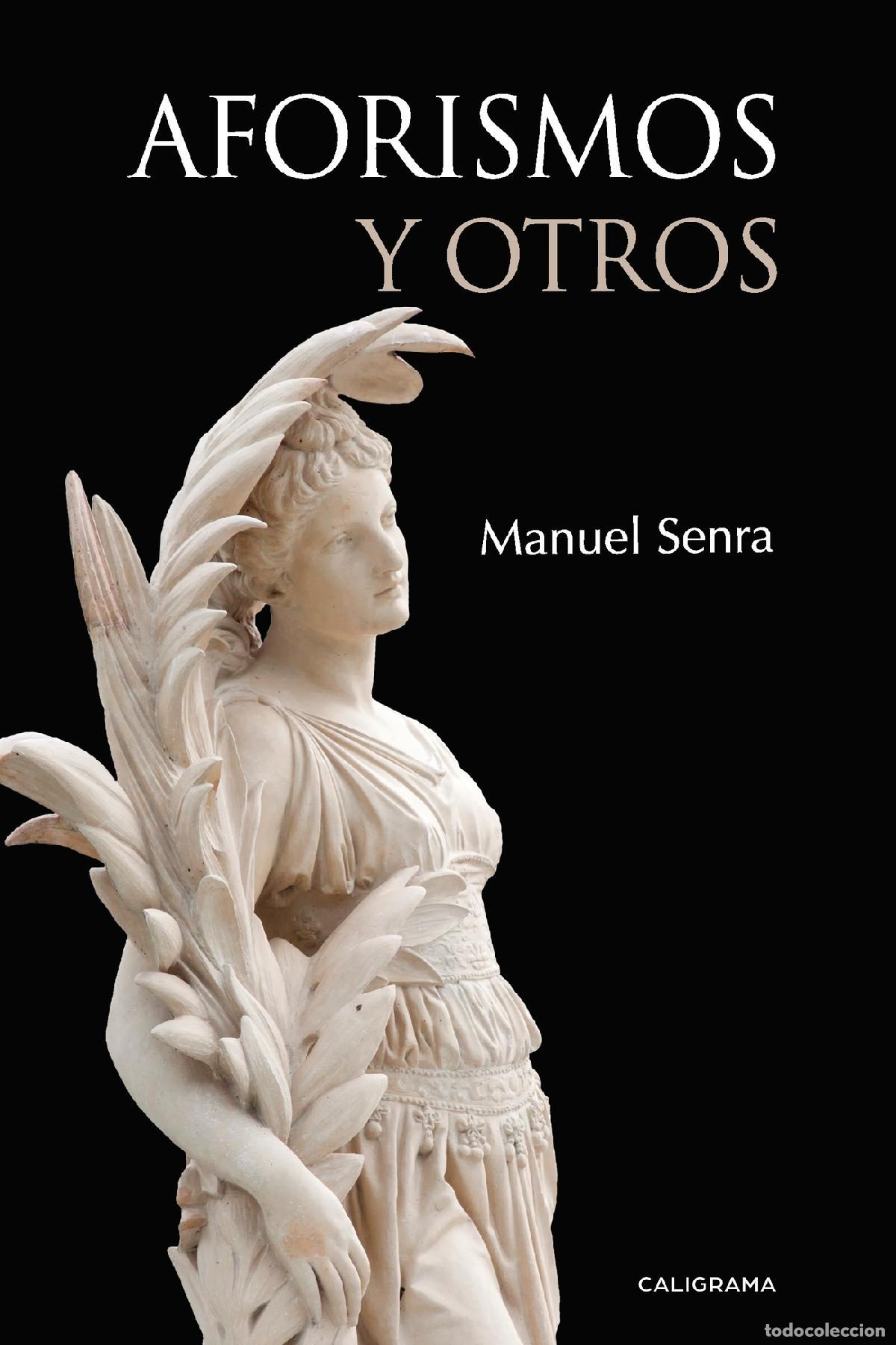 Libros: Aforismos y otros - Manuel Senra - Foto 1