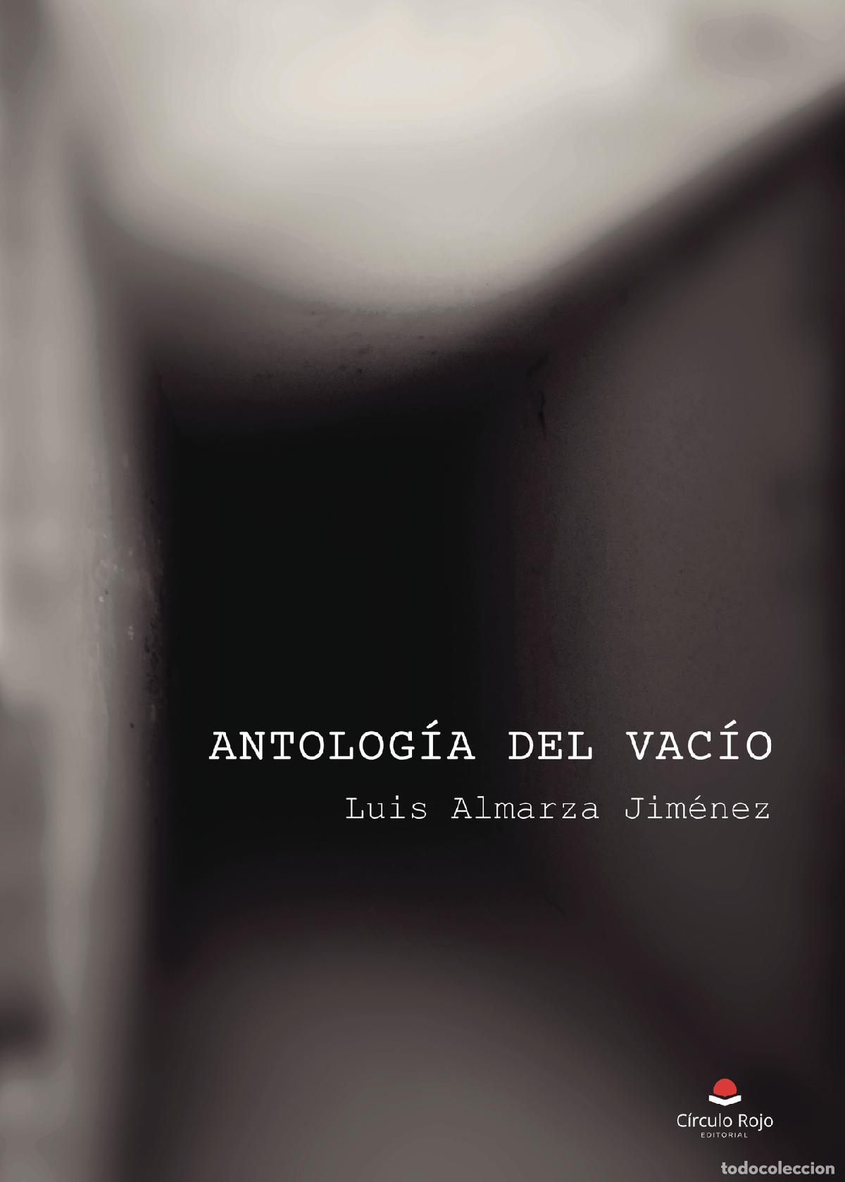 books: Antolog&iacute;a del vac&iacute;o - Luis Almarza Jim&eacute;nez