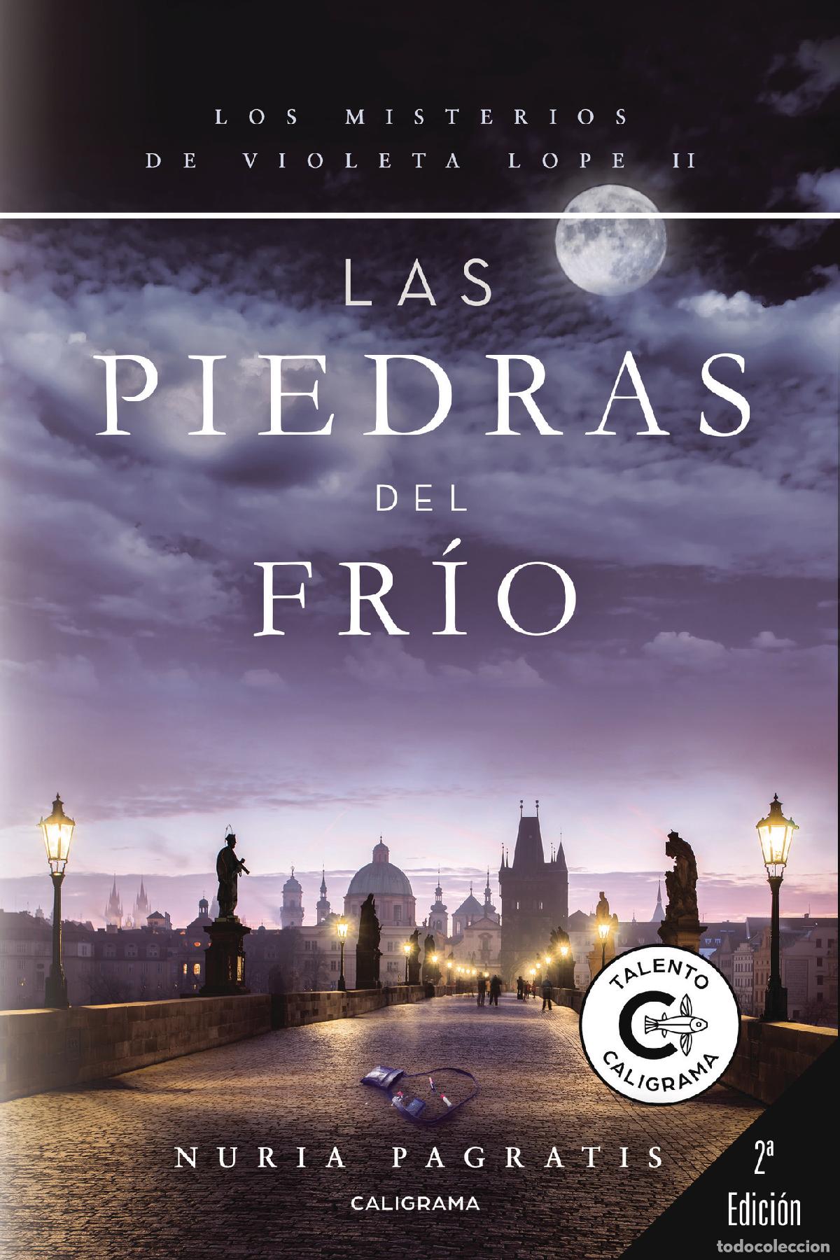 books: Las piedras del fr&iacute;o - Los misterios de Violeta Lope II - Nuria Pagratis