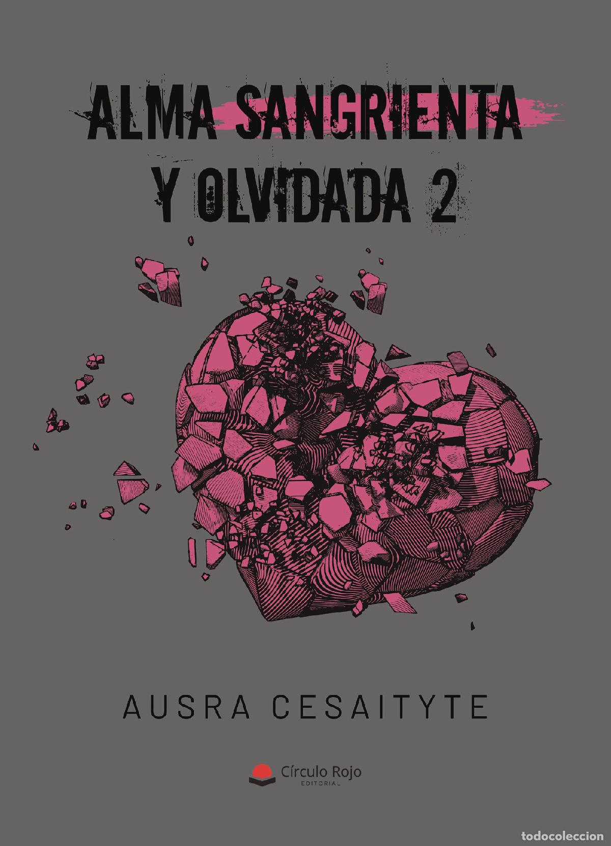 books: Alma sangrienta y olvidada 2 - Ausra Cesaityte