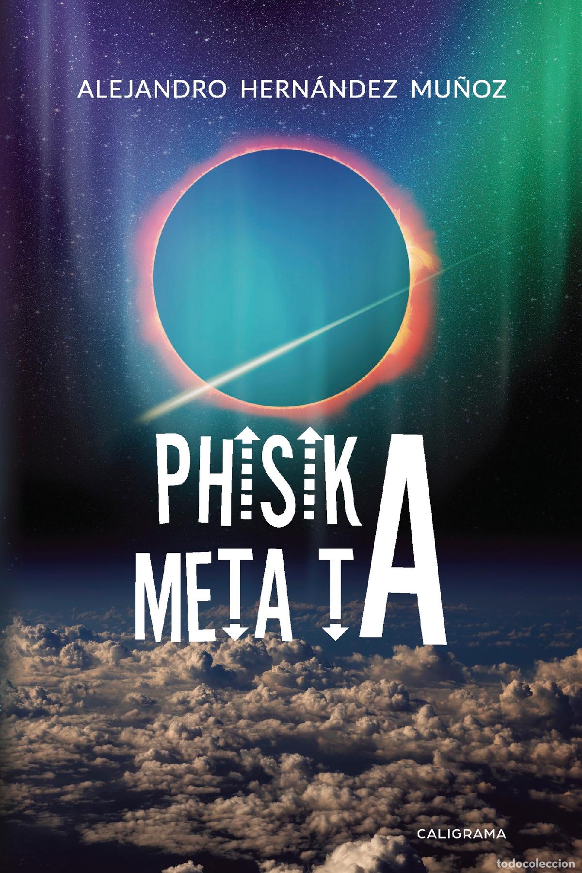 books: PHISIKA META TA - Alejandro Hern&aacute;ndez Mu&ntilde;oz