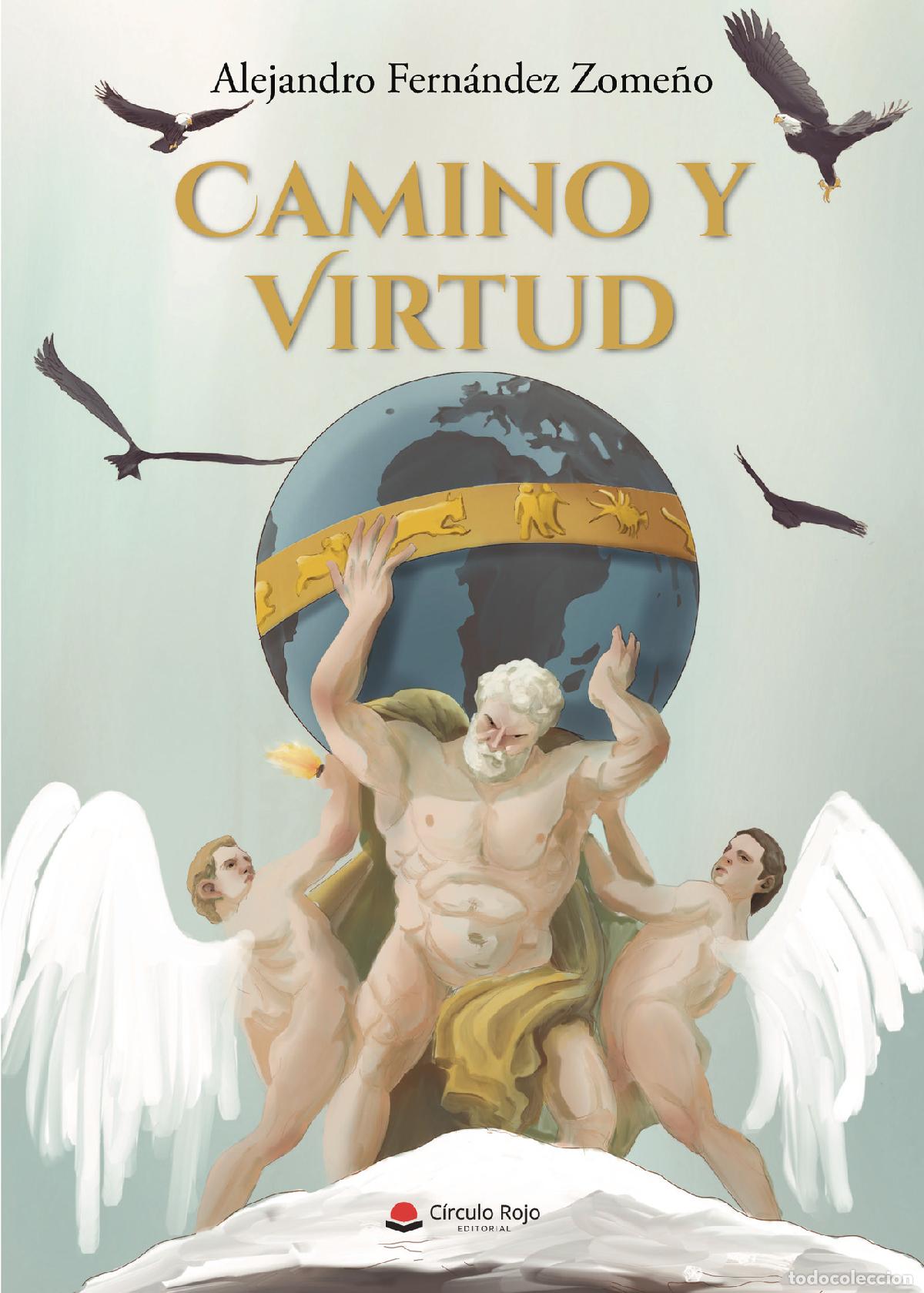 books: Camino y virtud - Alejandro Fern&aacute;ndez Zome&ntilde;o